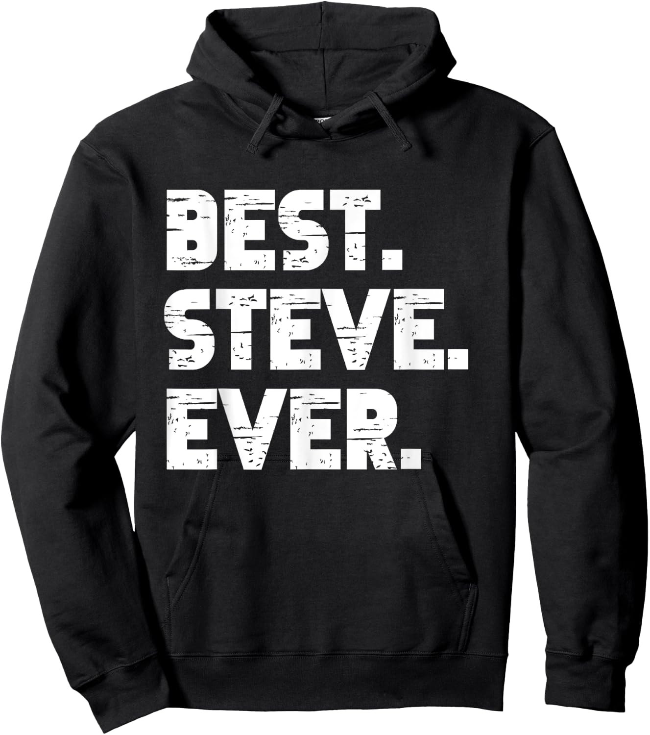 Best Steve Ever Popular Birth Names Steve Costume Hoodie - Hoodie | Black