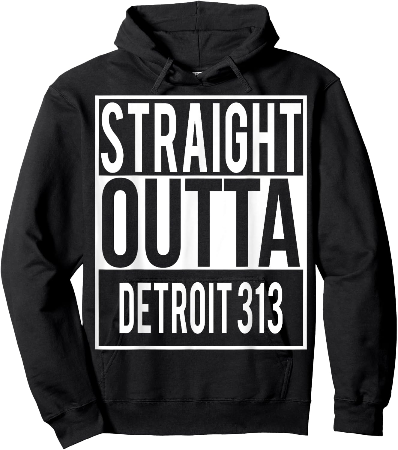 Straight Outta DETROIT 313 Shirt Hoodie - Hoodie | Black