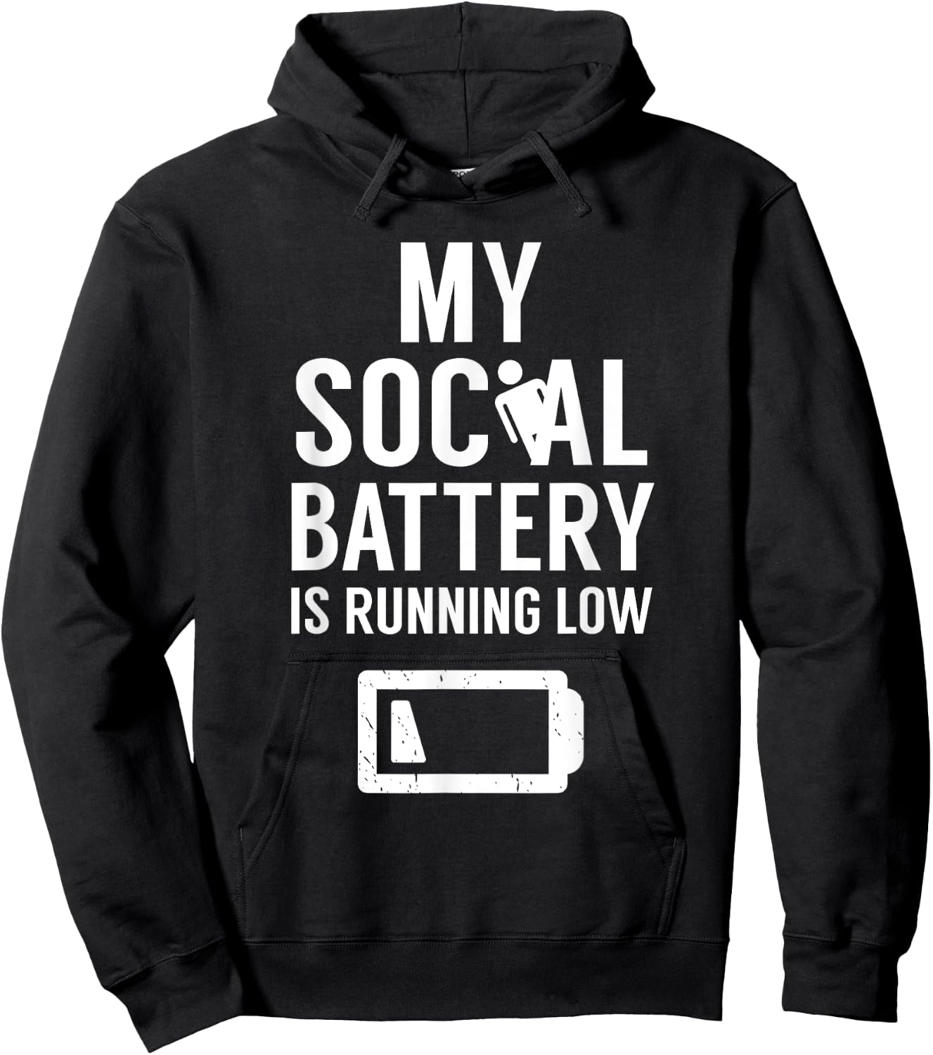 My Social Battery Is Running Low Introvert Shy Introverted Hoodie - Hoodie | Black