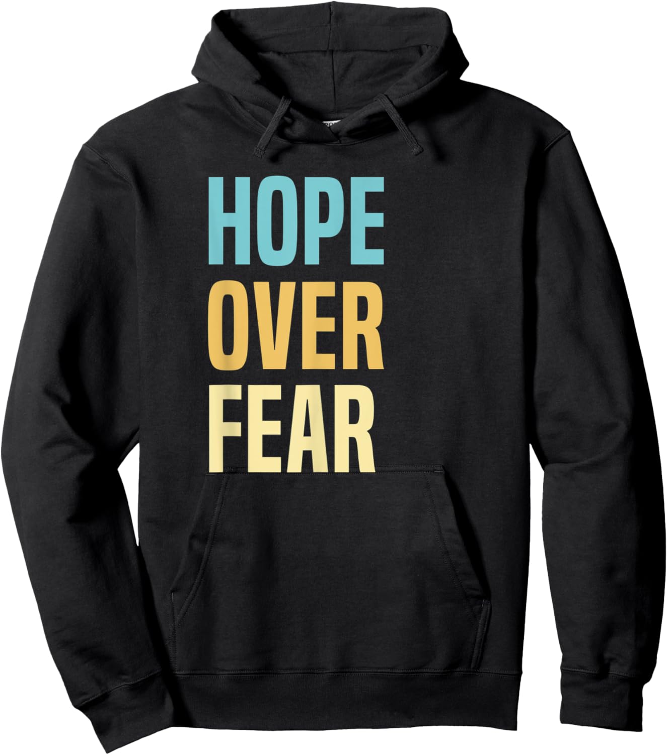 Hope Over Fear Hoodie - Hoodie | Black
