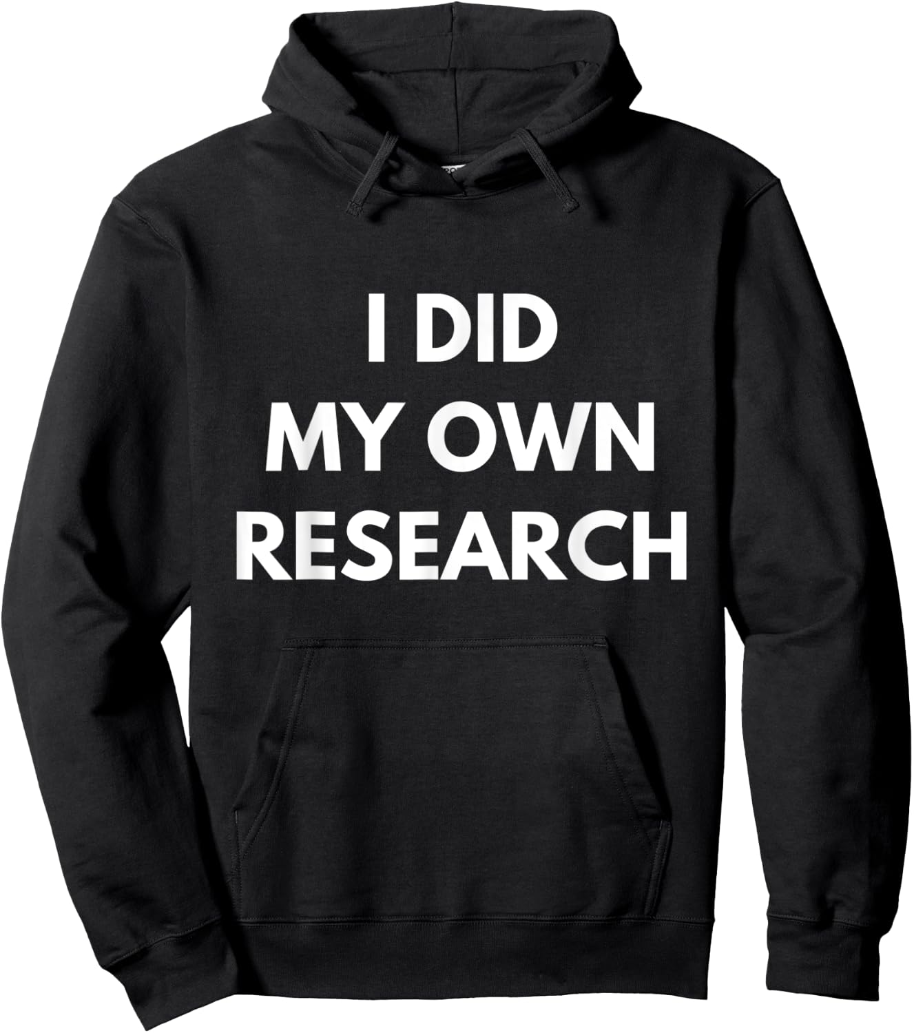 Funny I Did My Own Research Halloween Costume Sarcasm Hoodie - Hoodie | Black