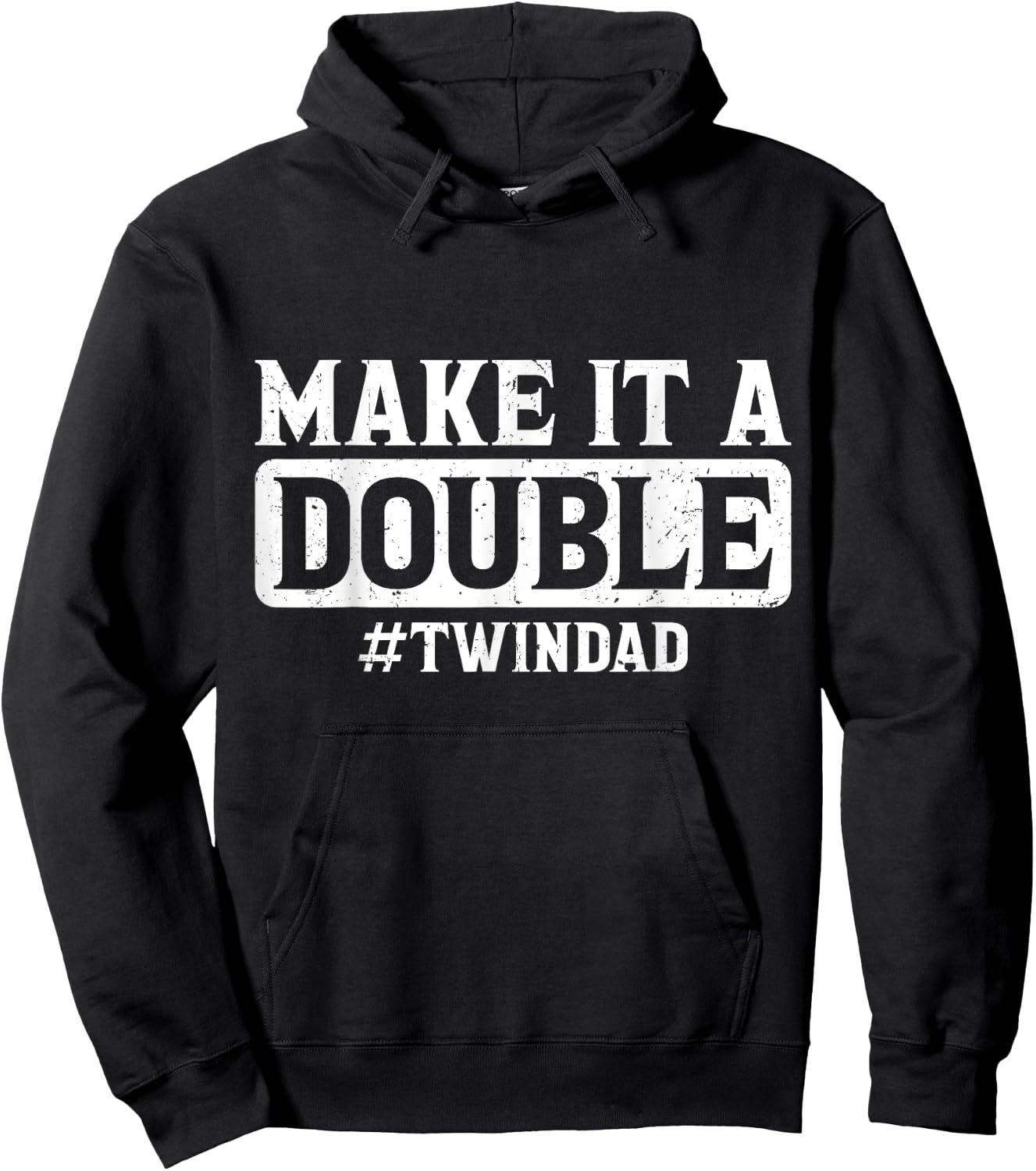 Expecting Twins Baby Announcement Make it a Double Twin Dad Hoodie - Hoodie | Black