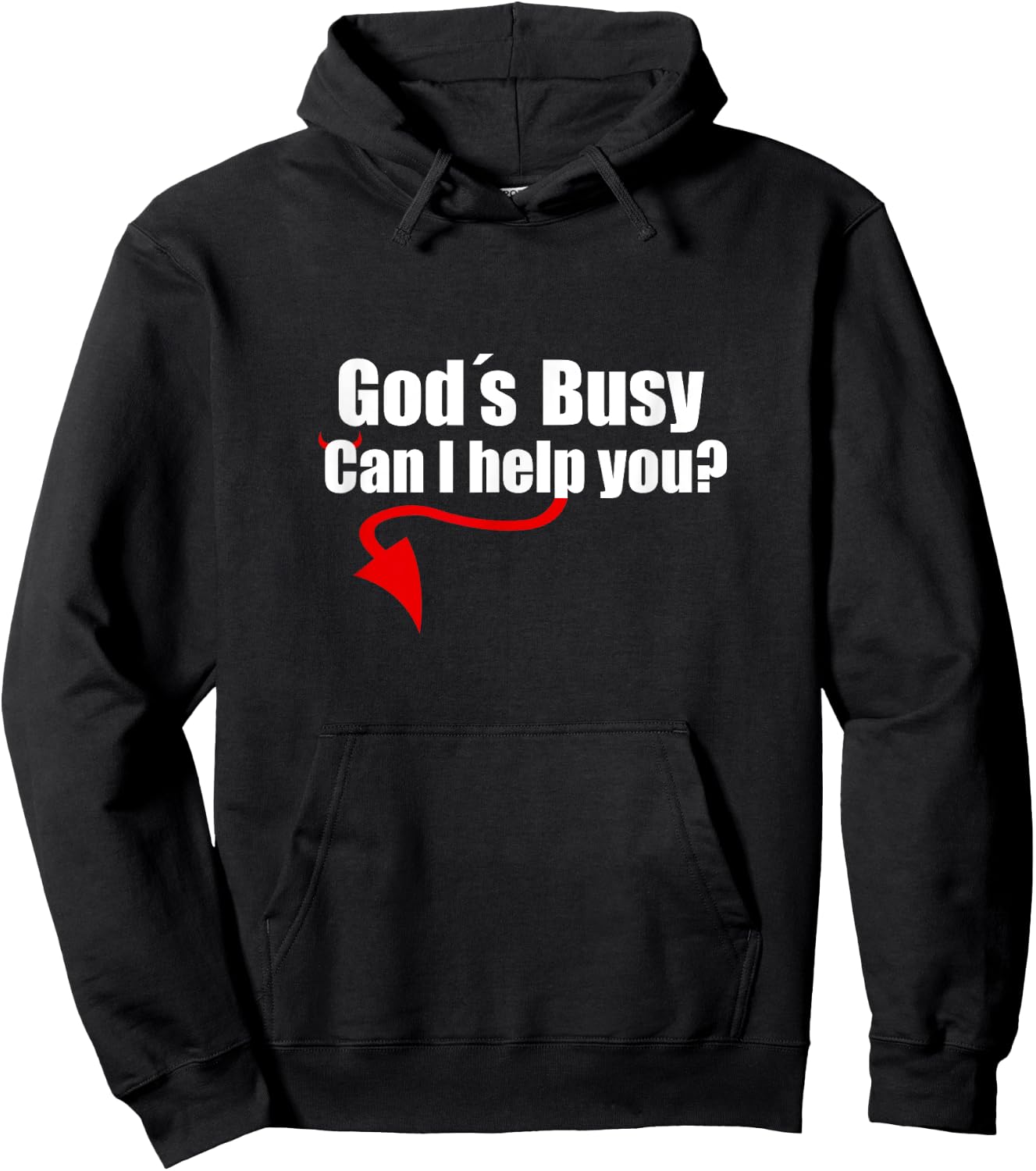 God's Busy Can I Help You Shirt Funny Satan Hoodie - Hoodie | Black