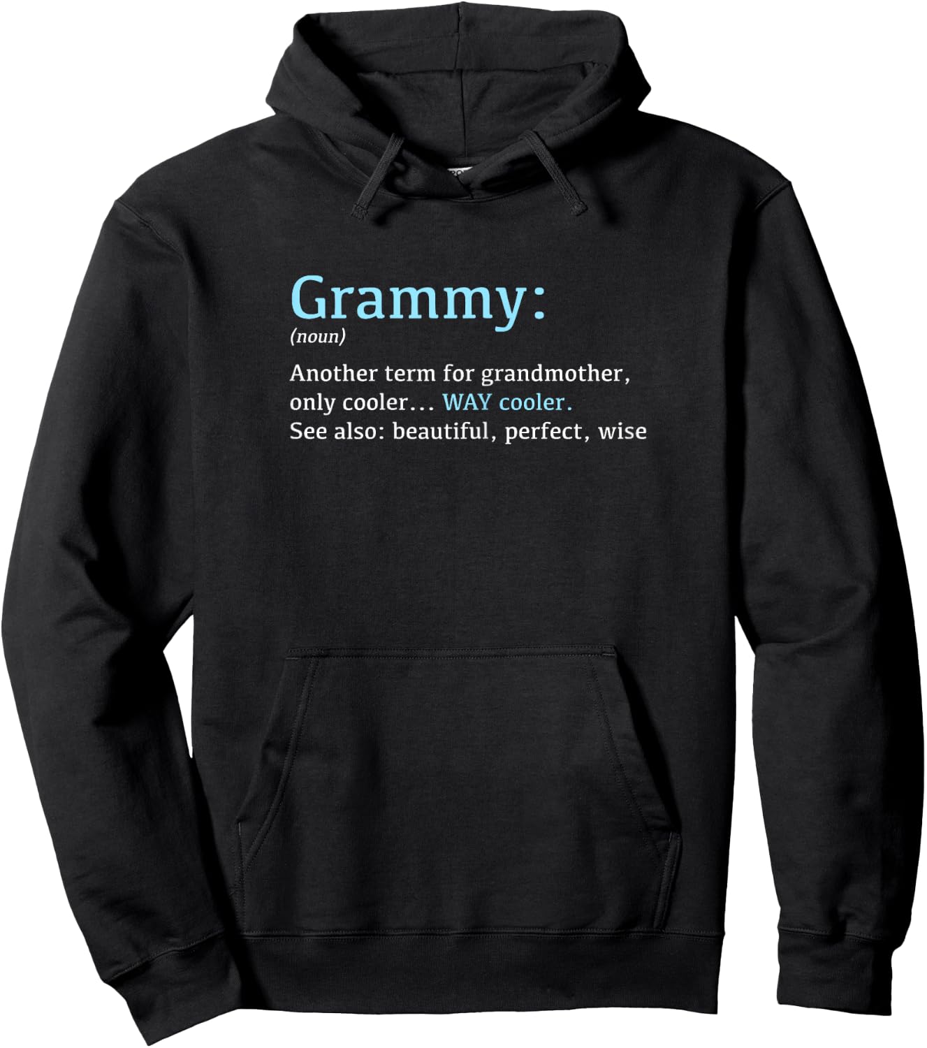 Grammy: Funny Definition Noun - Another Term Hoodie - Hoodie | Black