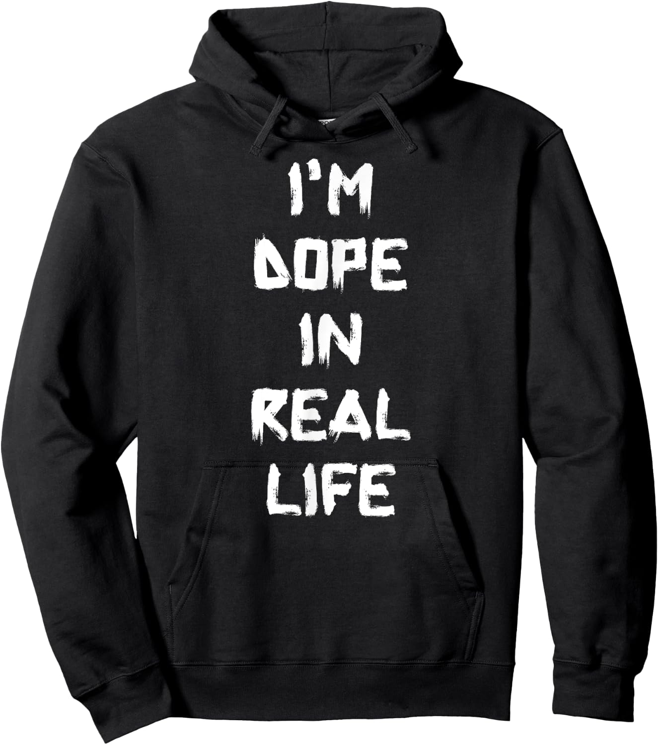 I'm Dope In Real Life , Super World Wide Web Hipster Hoodie - Hoodie | Black