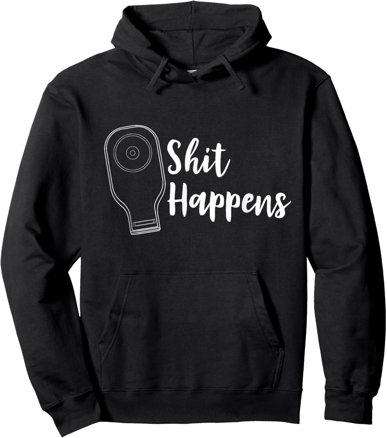 Funny Ostomy Ostomate Patient Gift - Crap Shit Happens Hoodie - Hoodie | Black