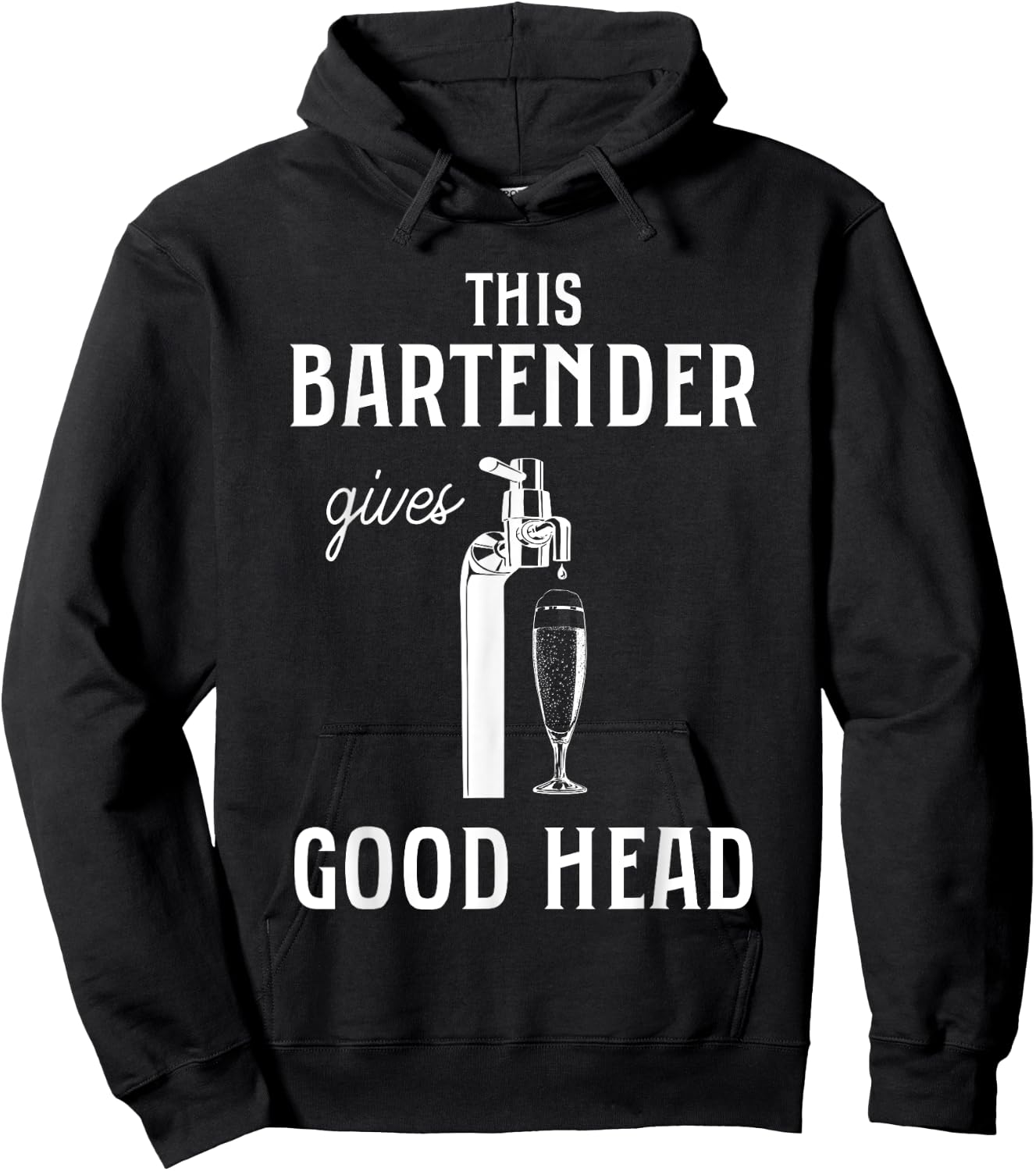 This Bartender Gives Good Head Funny Bar Service Joke Hoodie - Hoodie | Black