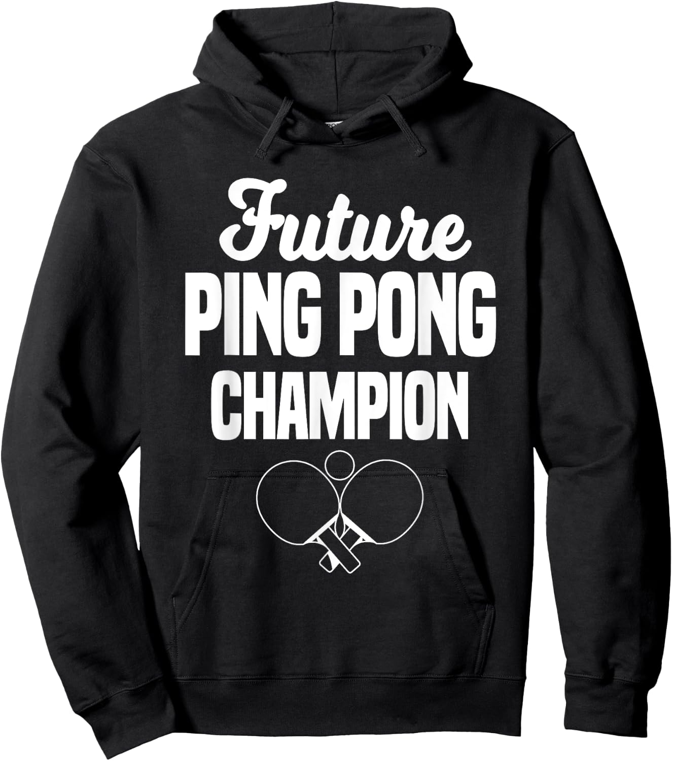 Future Ping Pong Champion Table Tennis Player Coach Hoodie - Hoodie | Black