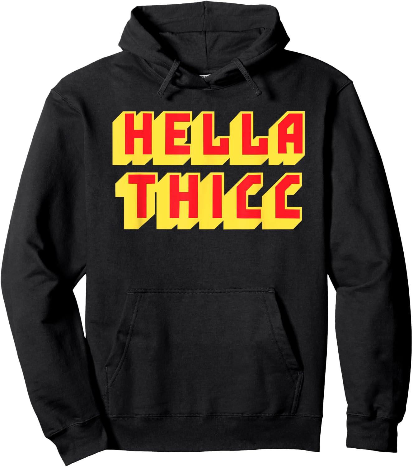 Hella Thicc t shirt for thicc boi girl - thicc meme Hoodie - Hoodie | Black