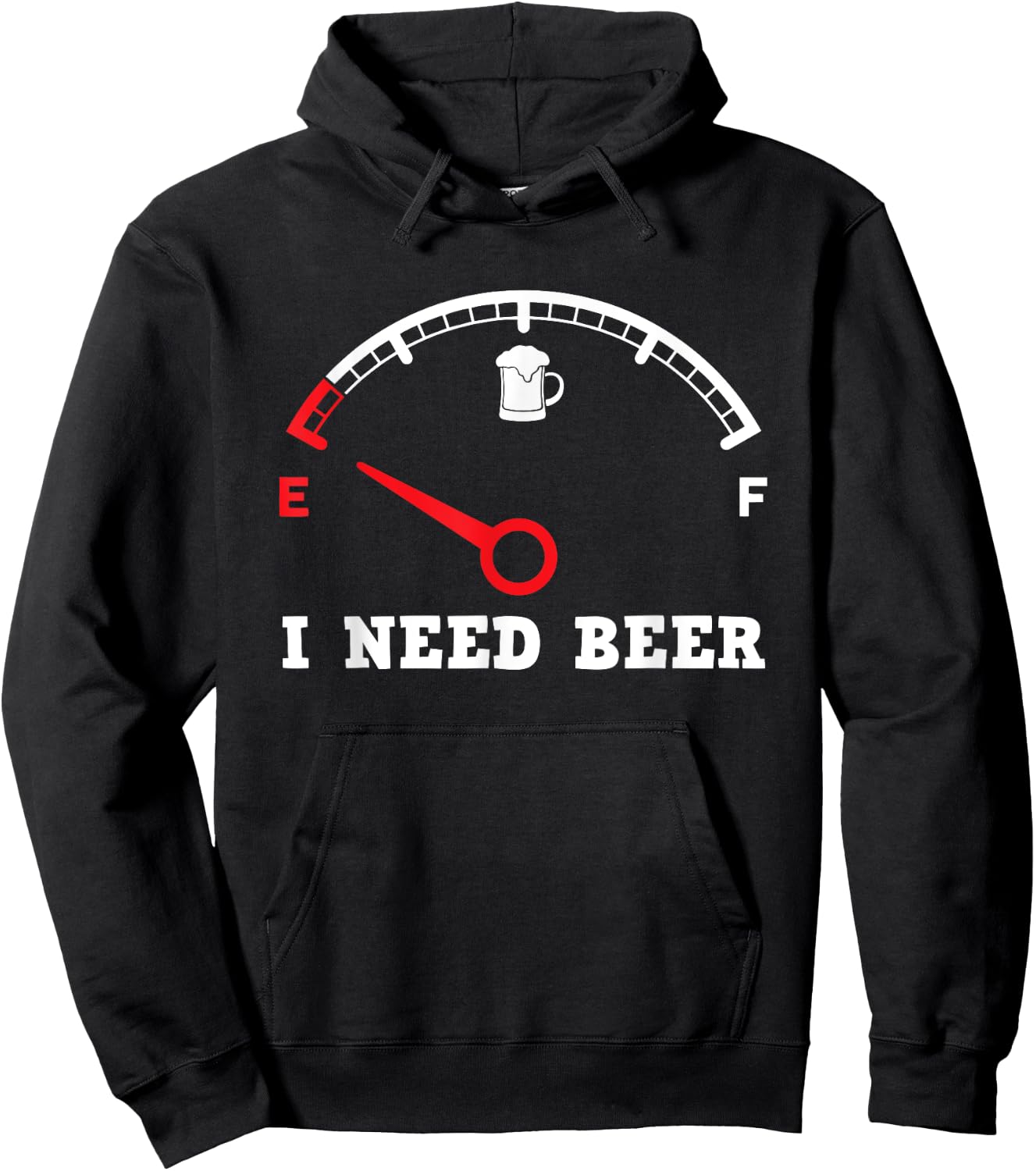 I Need Beer Fuel Gauge - Funny Drinking Empty Tank Meter Hoodie - Hoodie | Black