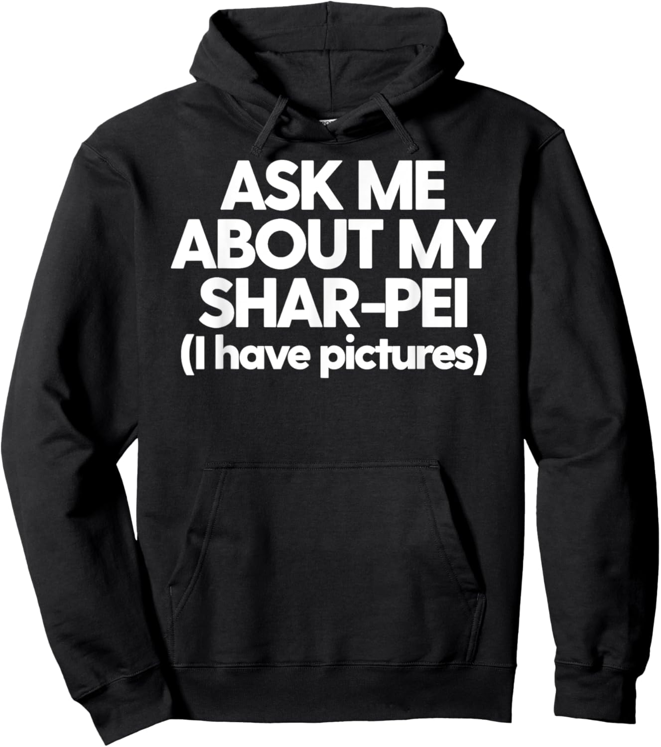 Shar-Pei Mom Dad Pet SharPei Ask Me About My Shar-Pei Women Hoodie - Hoodie | Black