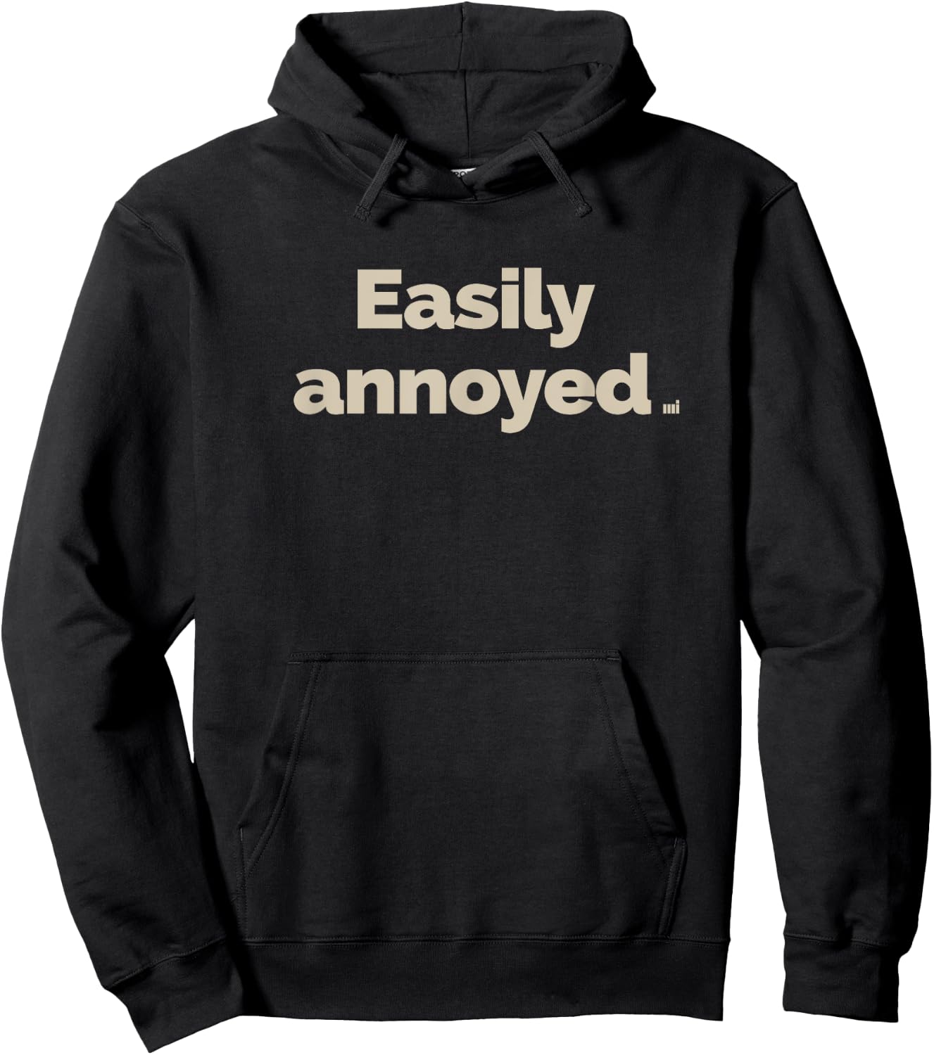 Easily Annoyed Shirt Hoodie - Hoodie | Black
