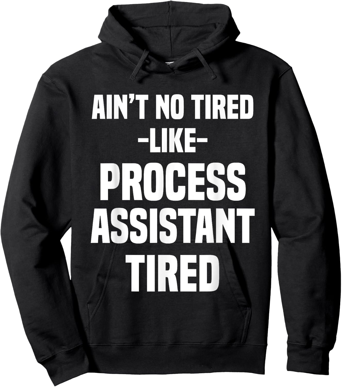 Process Assistant Administrative Support Hoodie - Hoodie | Black