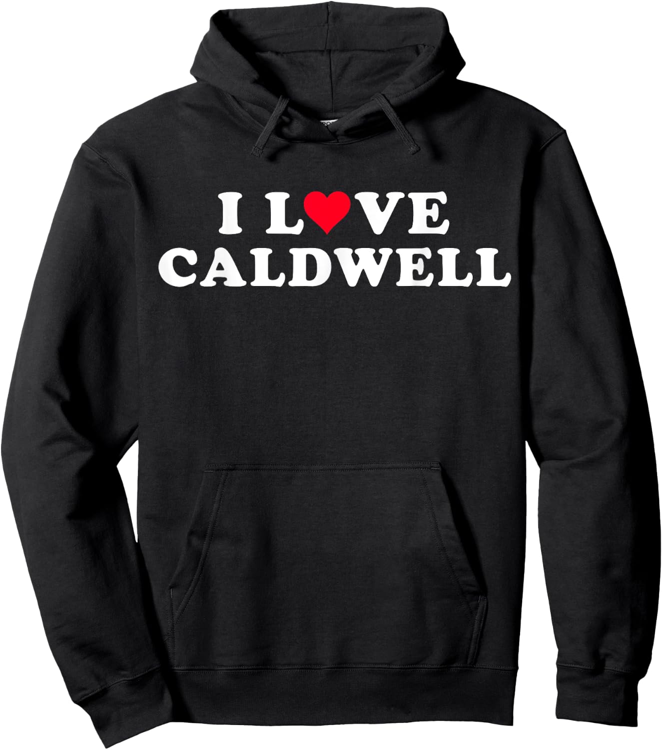 I Love Caldwell Matching Girlfriend Boyfriend Caldwell Name Hoodie - Hoodie | Black