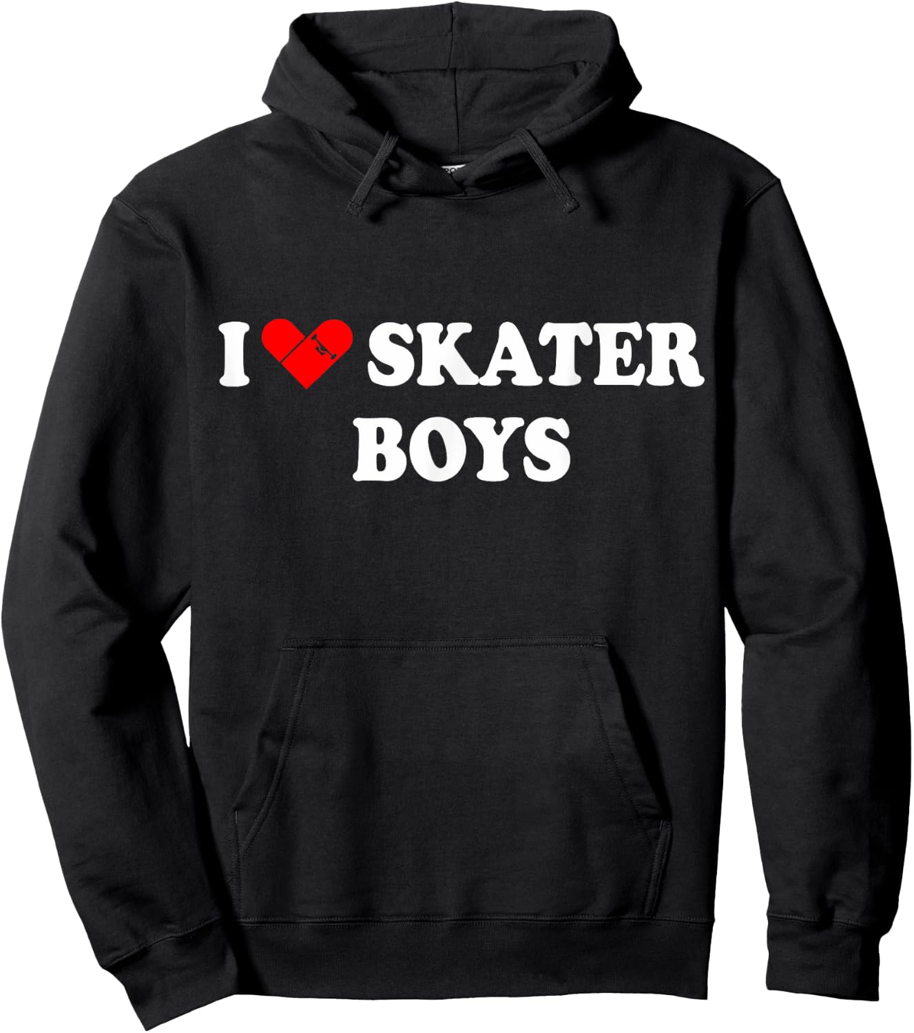I Love Skater Boys Shirt Funny Hoodie - Hoodie | Black
