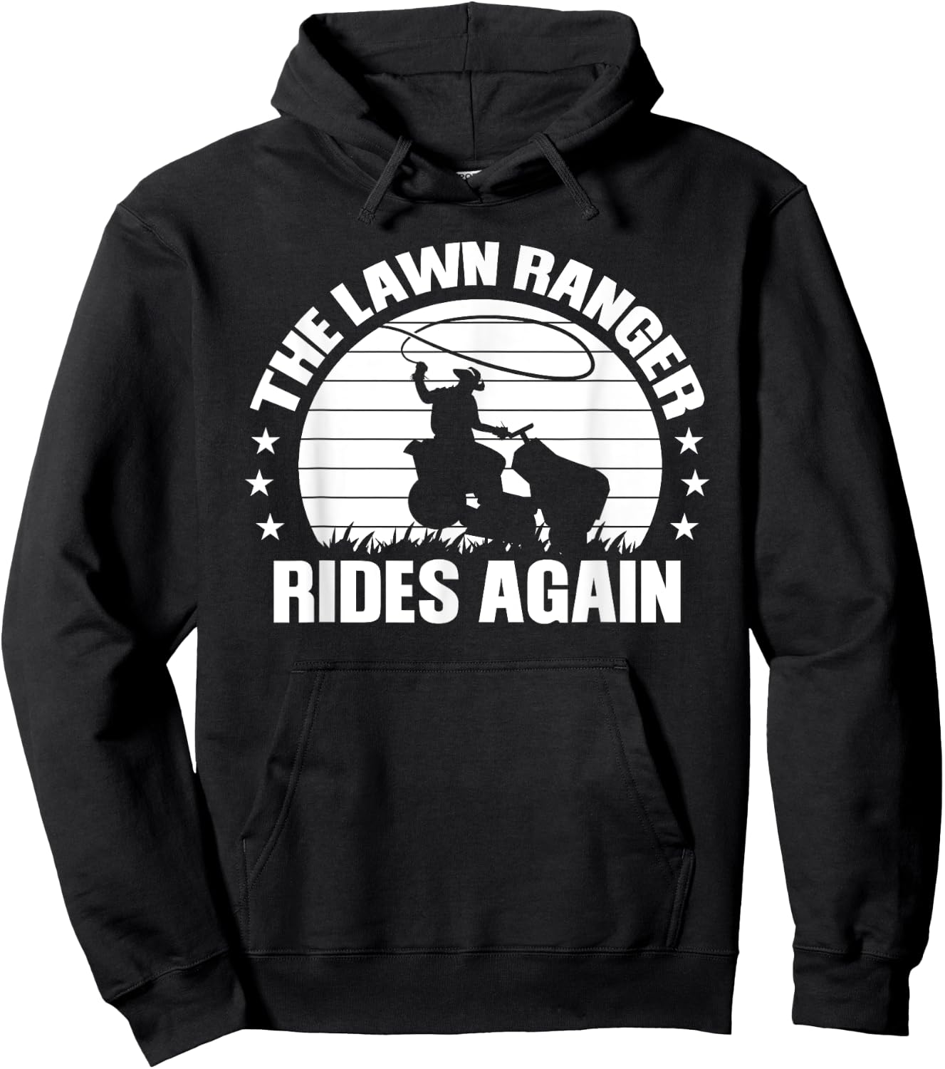 Funny Garden and Mow Fields Sayings The Lawn Ranger Rides Again Lawn Mower Caretaker Gift Hoodie - Hoodie | Black