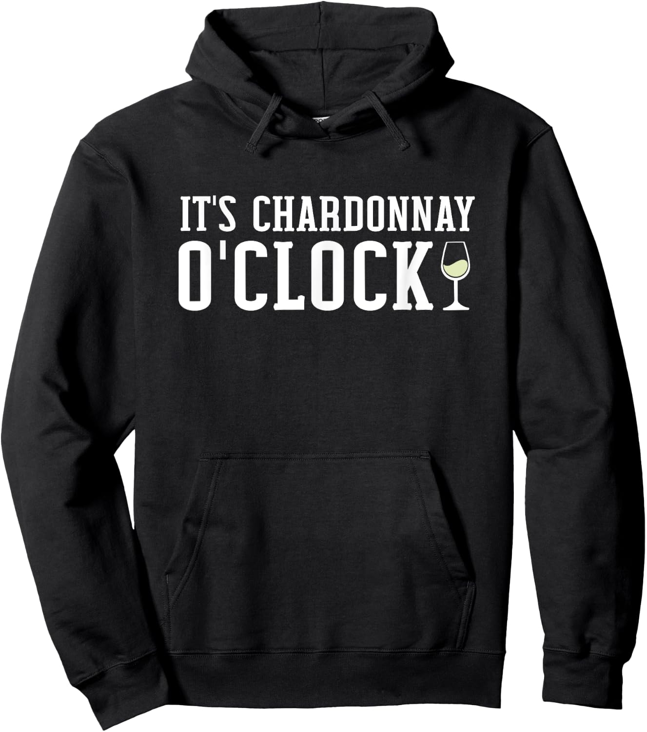 Chardonnay O'Clock | Wine Drinker Hoodie - Hoodie | Black