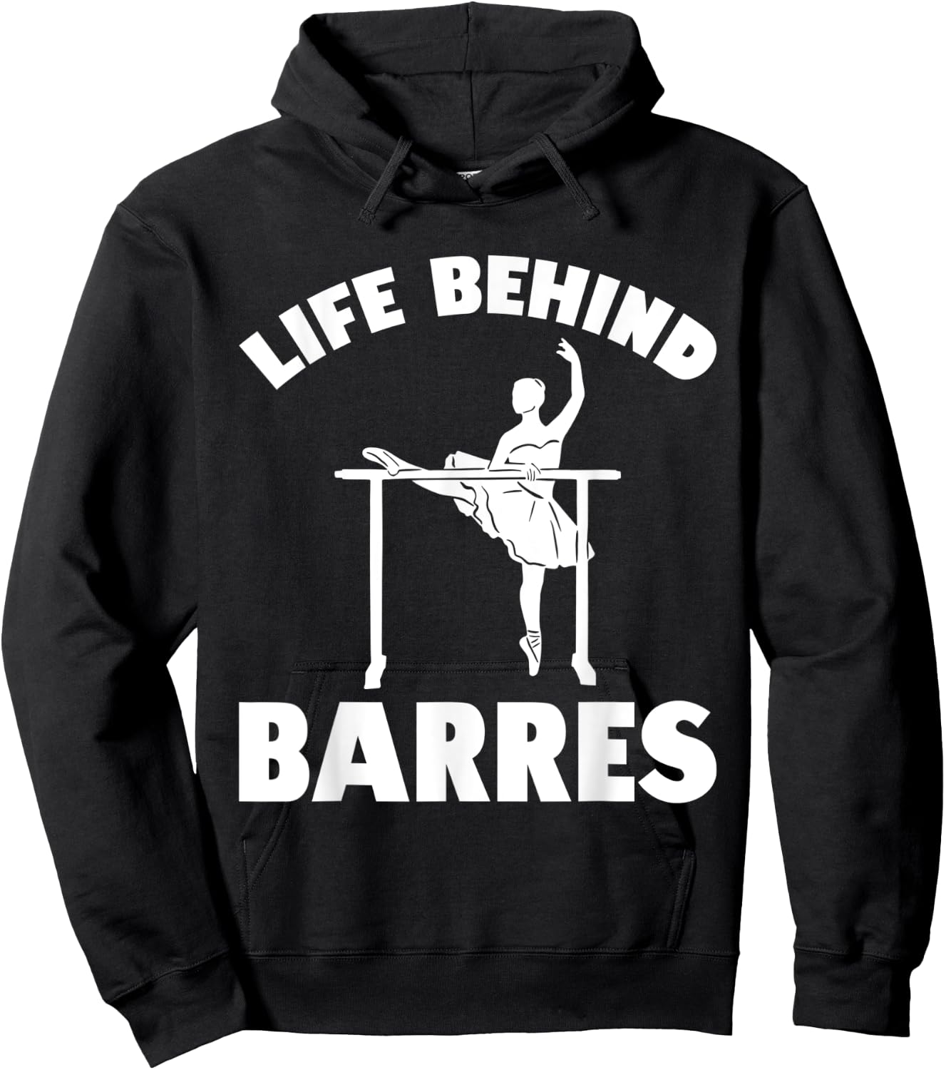 Life Behind Barres Dance Practice Dancing Hoodie - Hoodie | Black