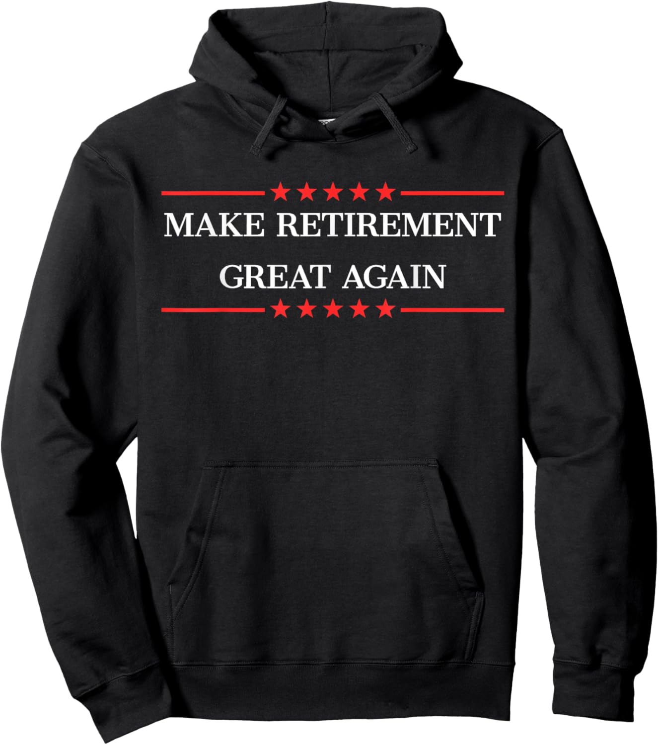 Make Retirement Great Again Hoodie - Hoodie | Black