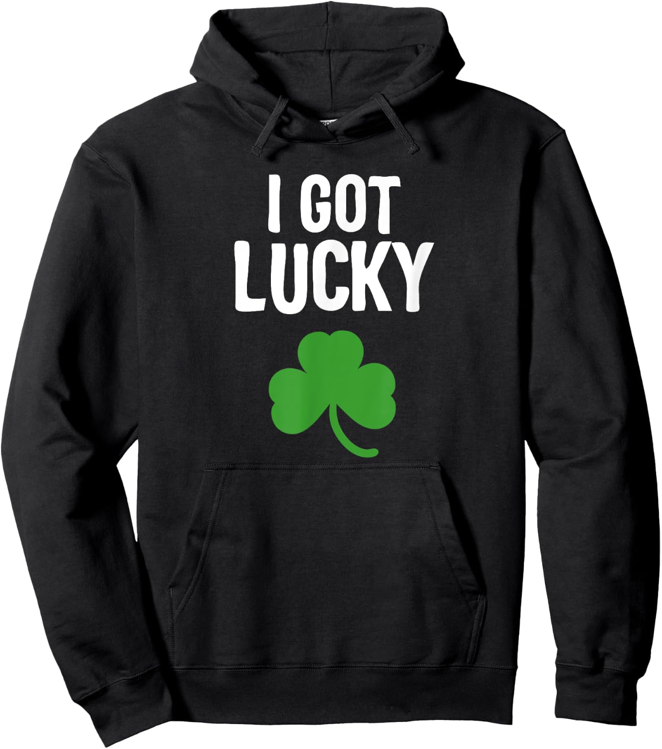 I got Lucky Dad st patricks day pregnancy announcement Hoodie - Hoodie | Black