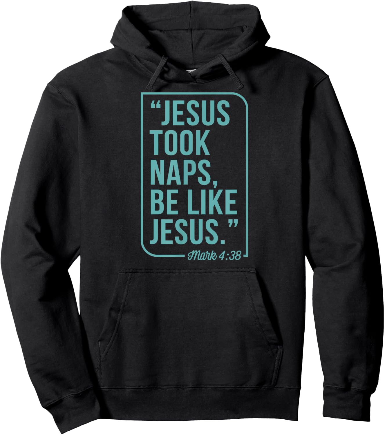 Jesus Took Naps Be Like Jesus Mark 4 38 Christian Bible Hoodie - Hoodie | Black