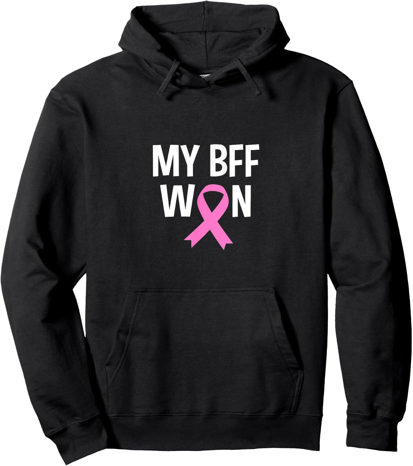 My BFF Friend Won Breast Cancer Awareness Survivor Graphic Hoodie - Hoodie | Black