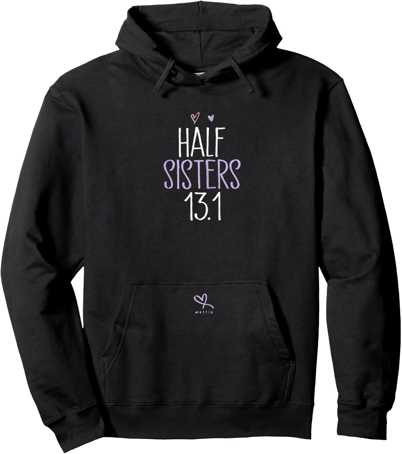 Funny Half Sisters 13.1 - Halft Marathon Hoodie - Hoodie | Black