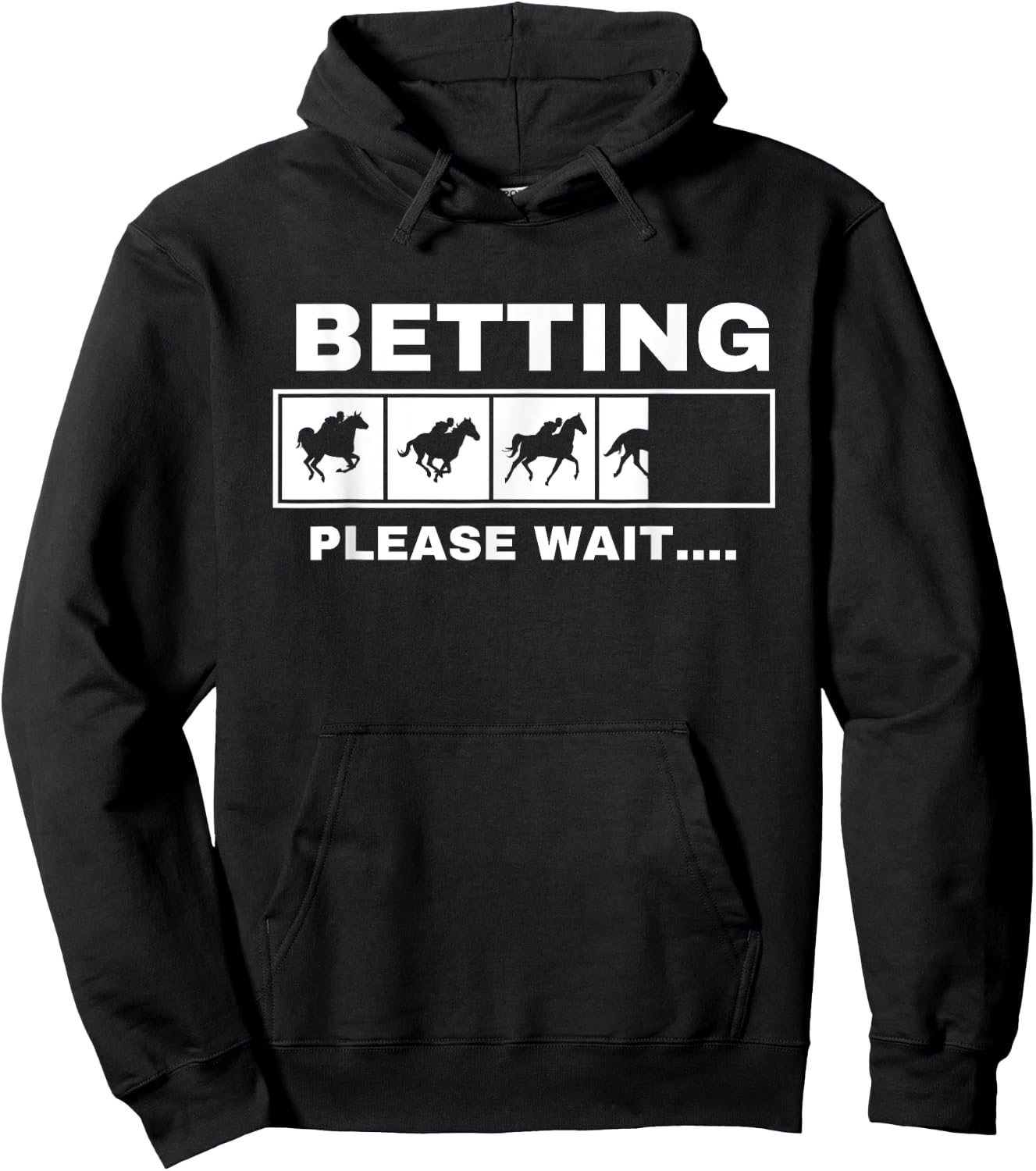 Betting Horse Races Please Wait Gambling Horse Racing Hoodie - Hoodie | Black