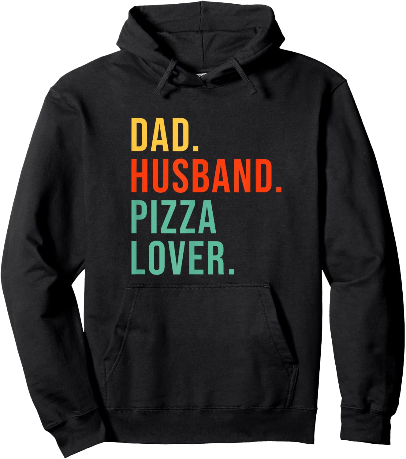 Funny Pizza Dad Husband Legend Pizza Lover Father's Day Hoodie - Hoodie | Black