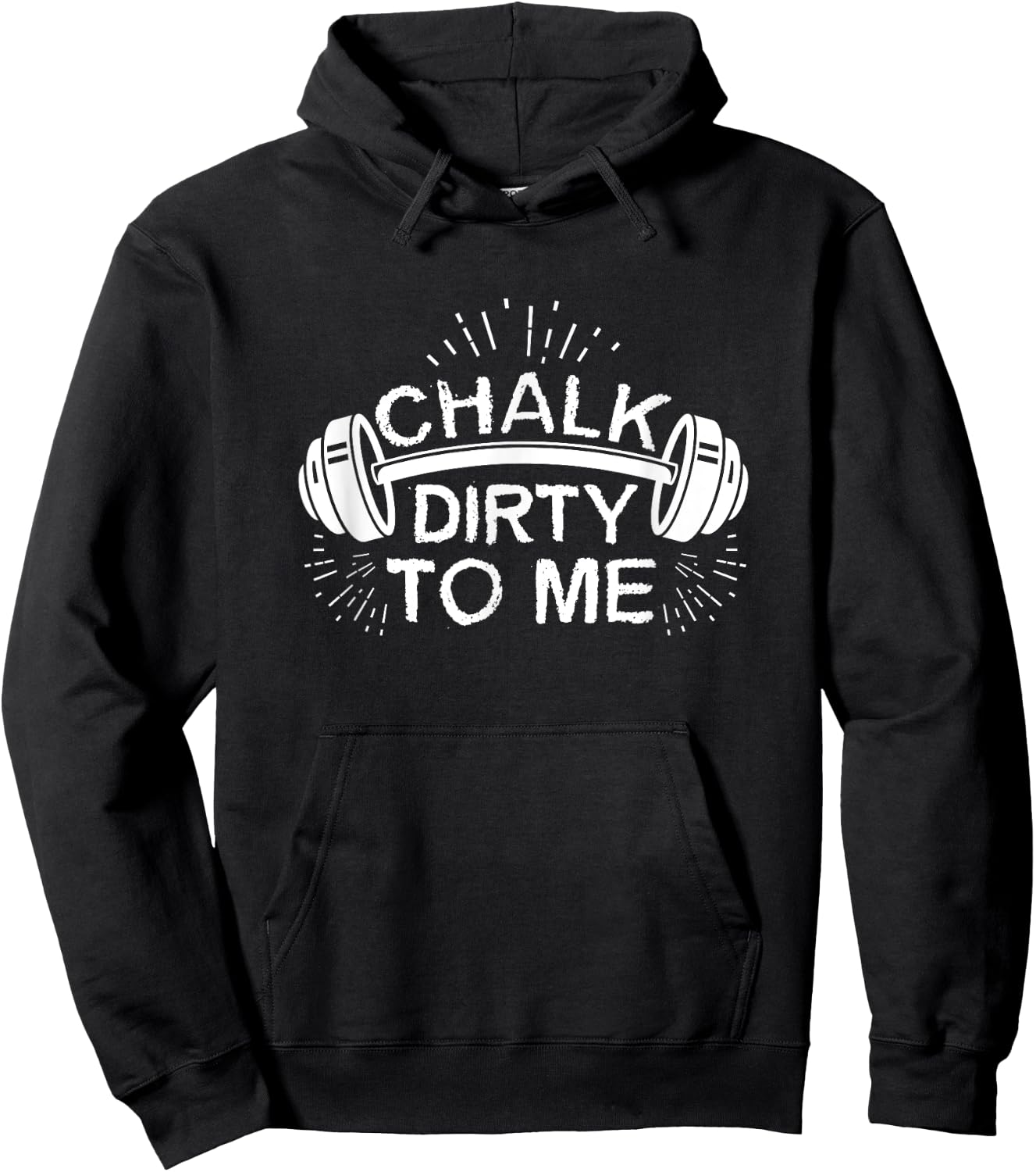 Chalk Dirty To Me Funny Funny Workout Athlete Hoodie - Hoodie | Black