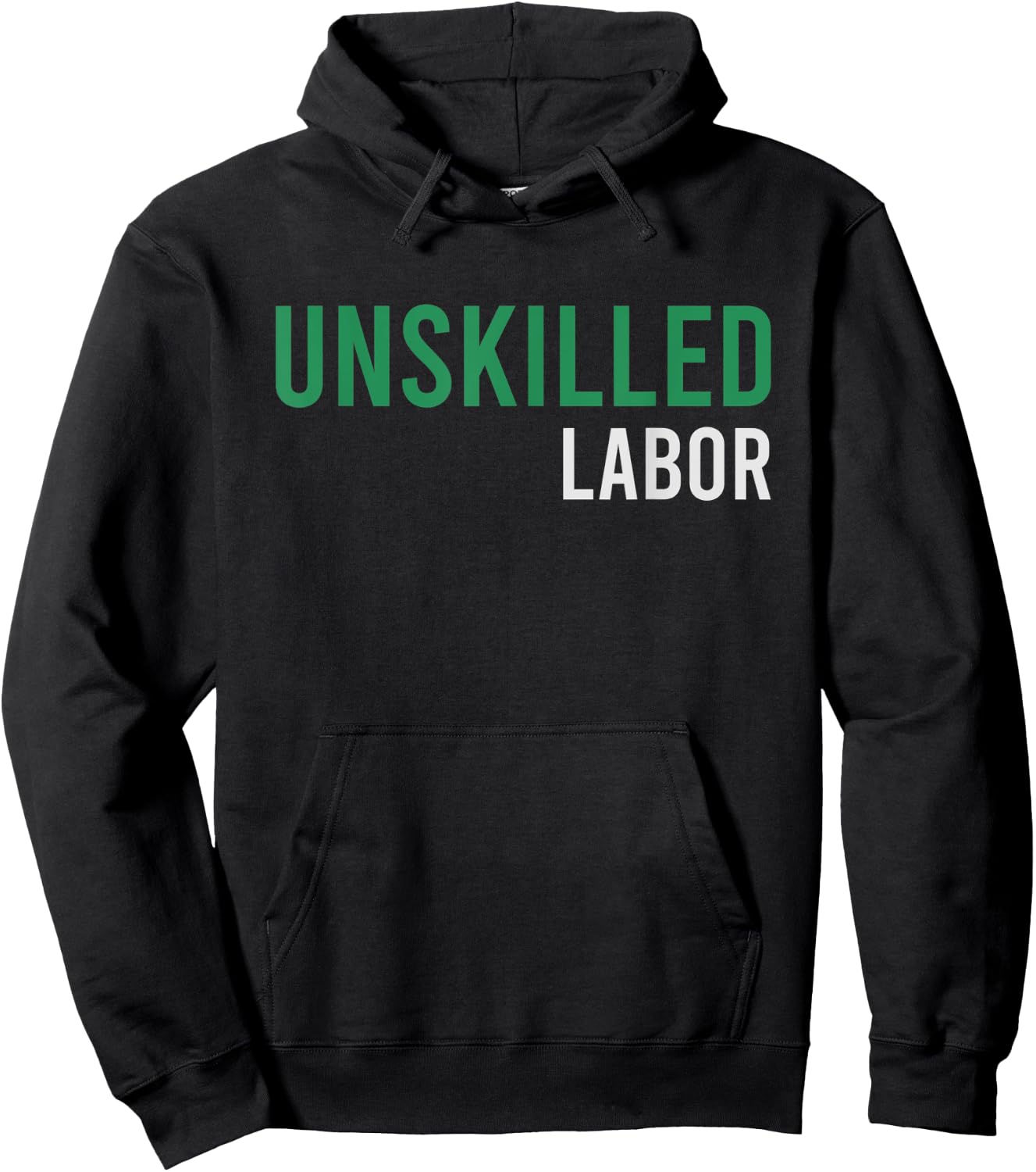 Unskilled Labor Where's My Mentor Again? Hoodie - Hoodie | Black
