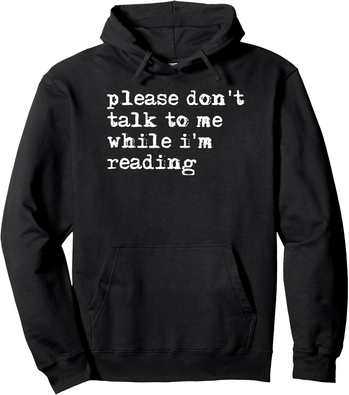 Please Don't Talk To Me While I'm Reading Hoodie - Hoodie | Black