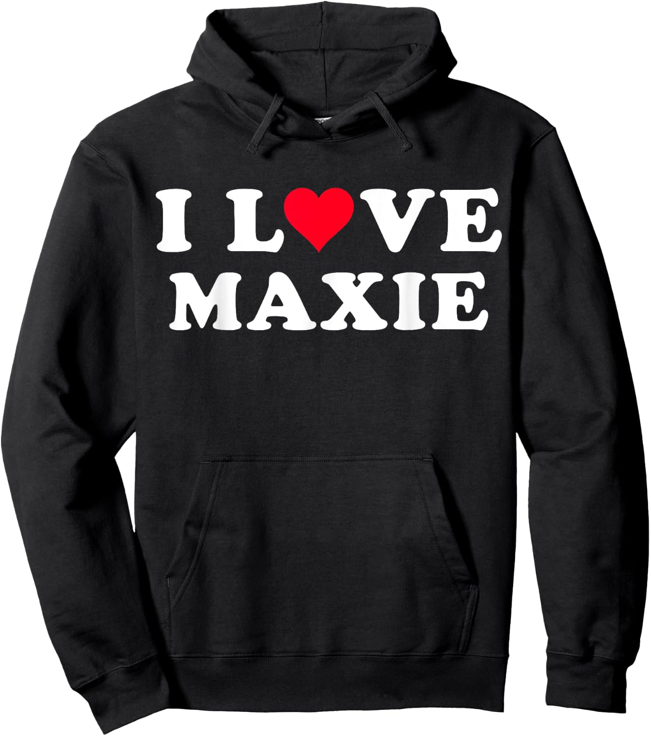 I Love Maxie Matching Girlfriend & Boyfriend Maxie Name Hoodie - Hoodie | Black