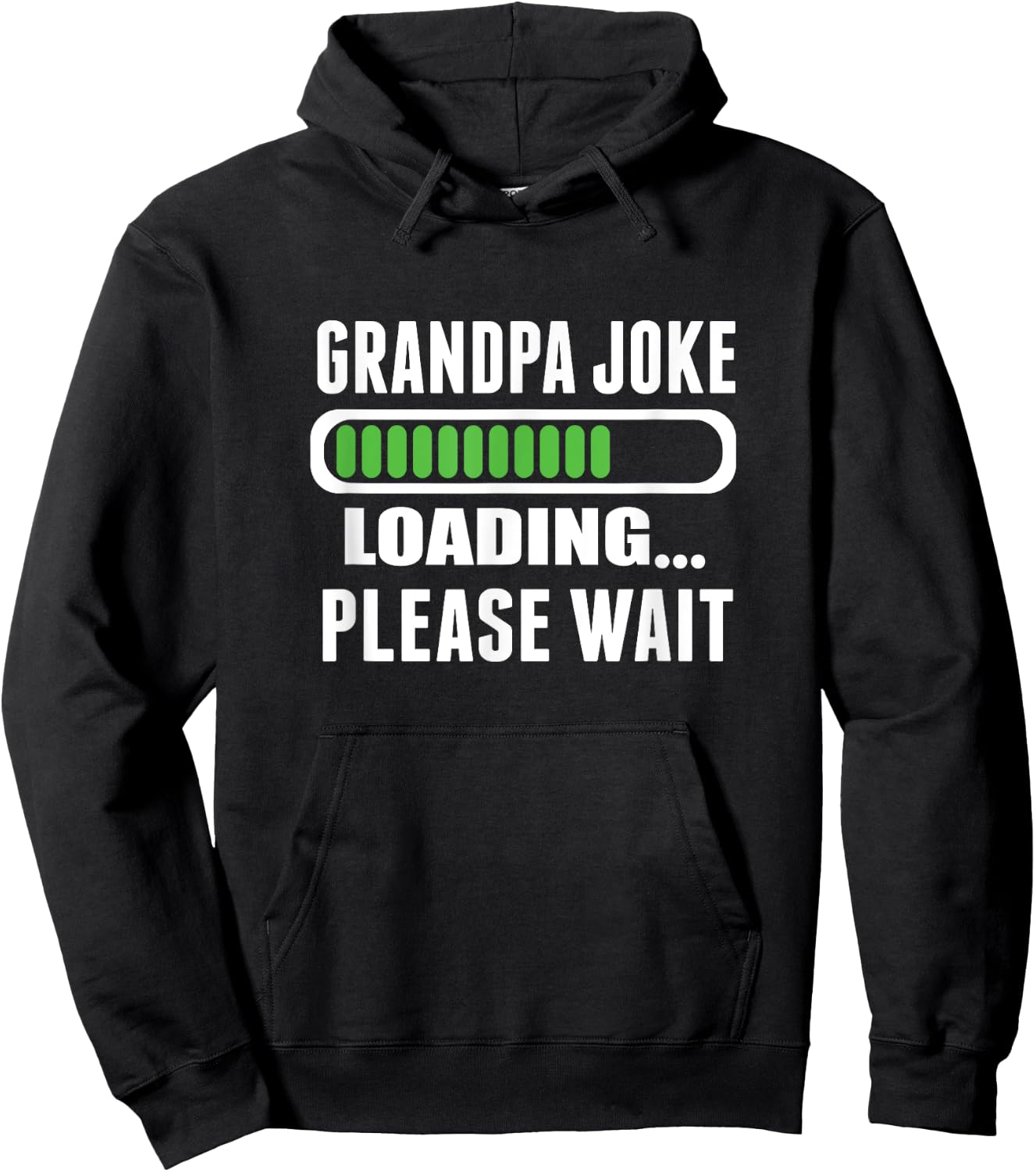 Grandpa Joke Loading Please Wait Hoodie - Hoodie | Black