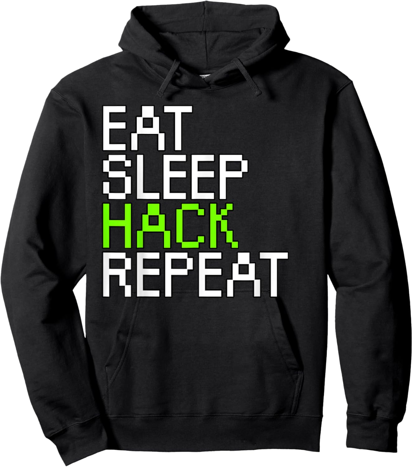 Eat sleep hack repeat Hoodie - Hoodie | Black