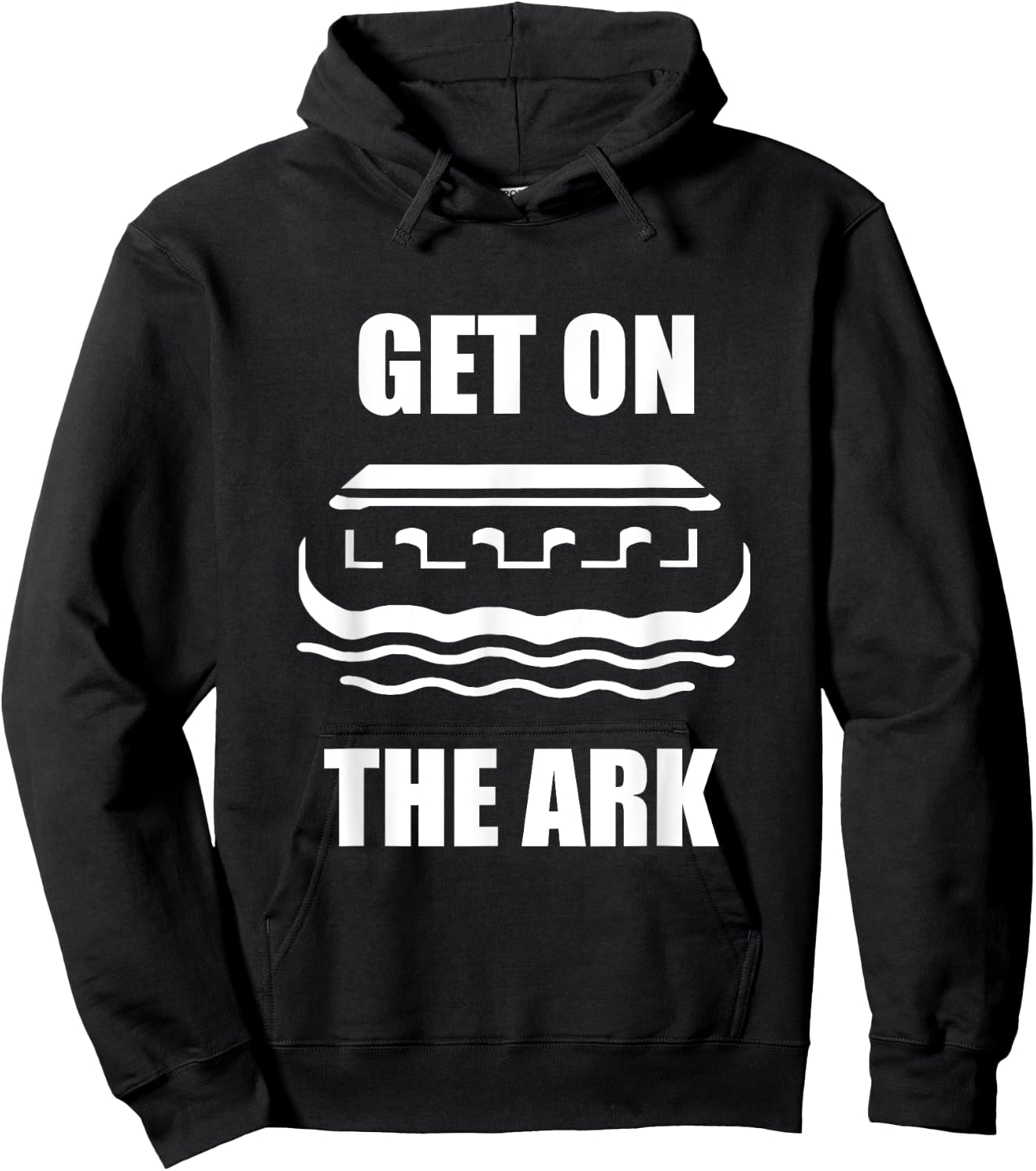 Get On The Ark Days of Noah Luke 17 26 Hoodie - Hoodie | Black