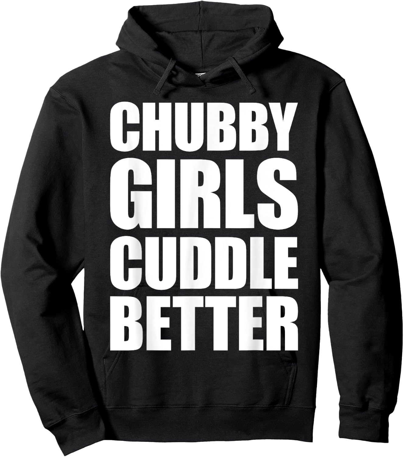 Chubby Girls Cuddle Better Hoodie - Hoodie | Black
