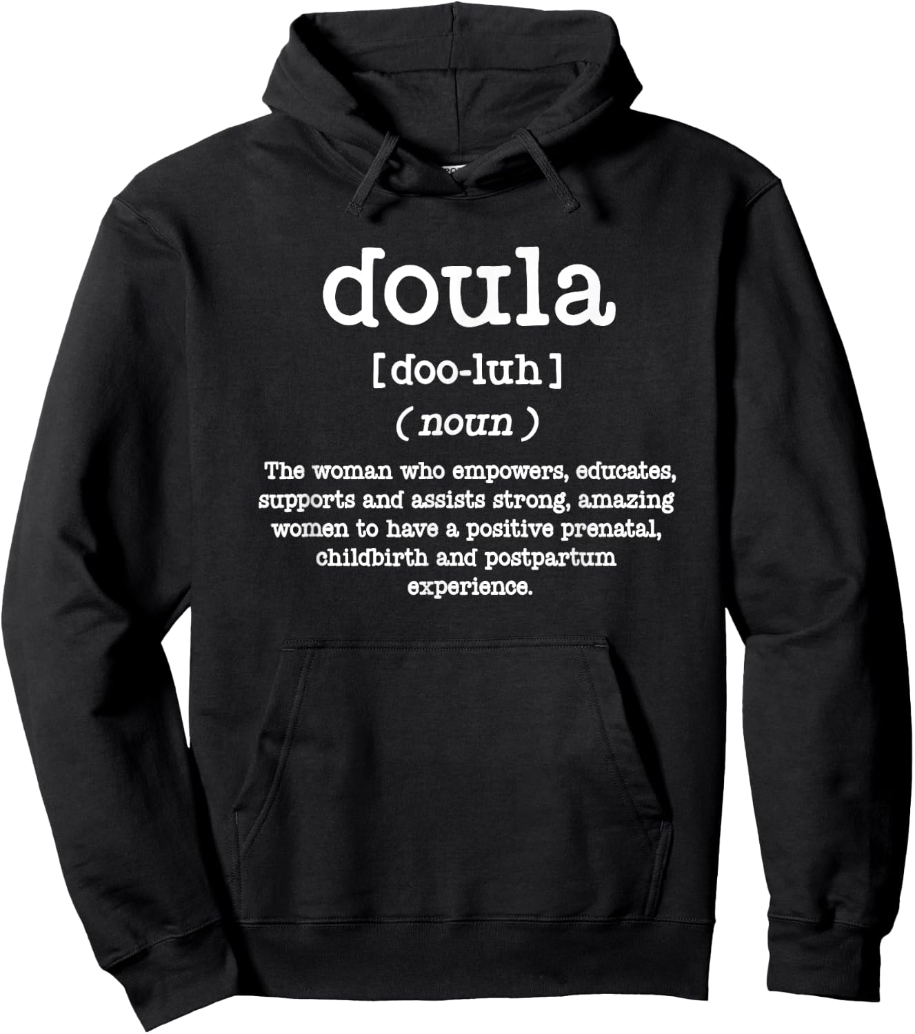 Doula Definition - Postpartum Birth - Childbirth Educator Hoodie - Hoodie | Black