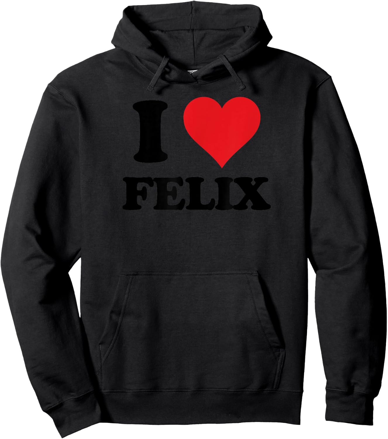 I Heart Felix First Name I Love Personalized Stuff Hoodie - Hoodie | Black