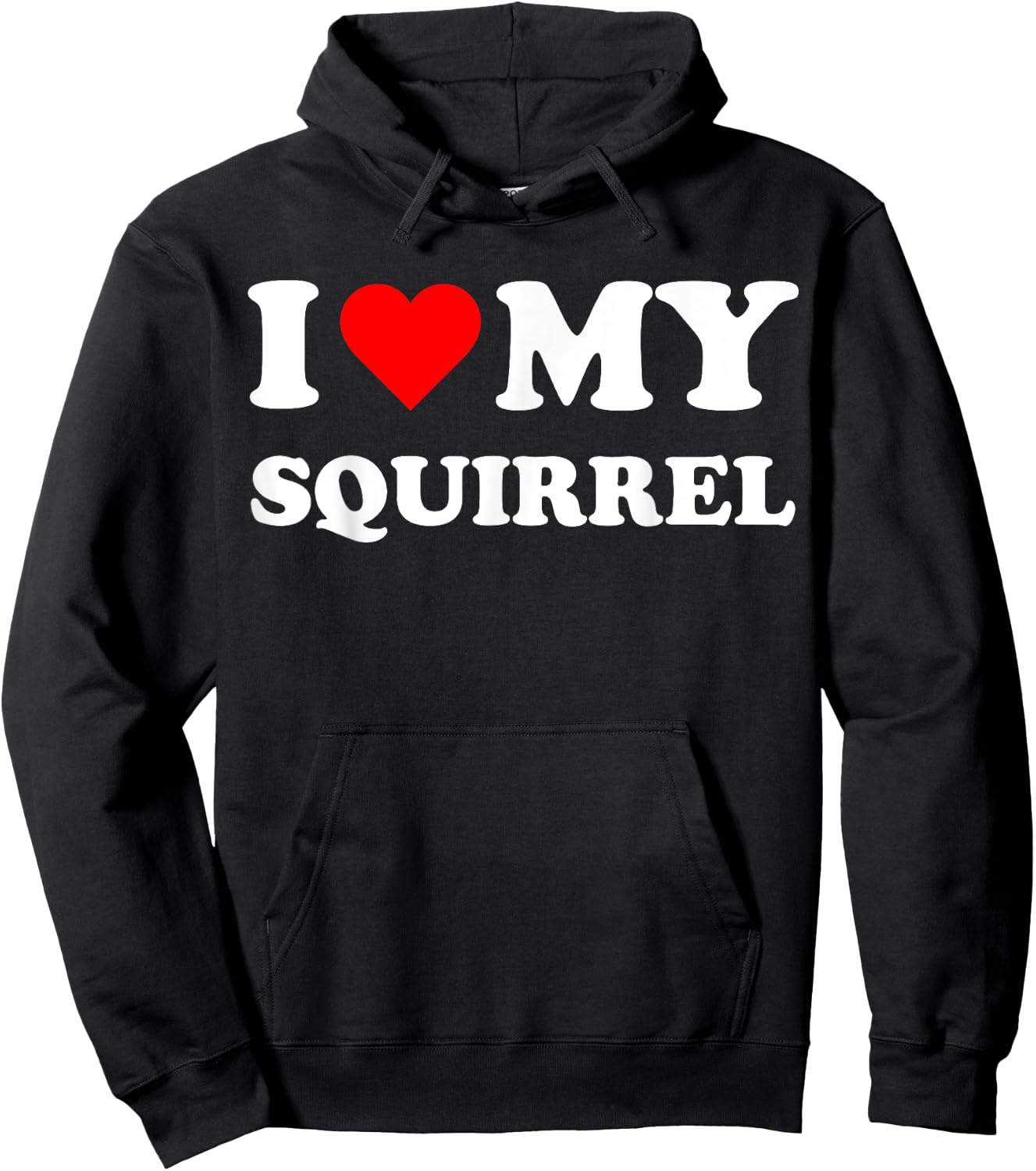 I Heart My Squirrel I love my Squirrels Cute Funny Pet Owner Hoodie - Hoodie | Black