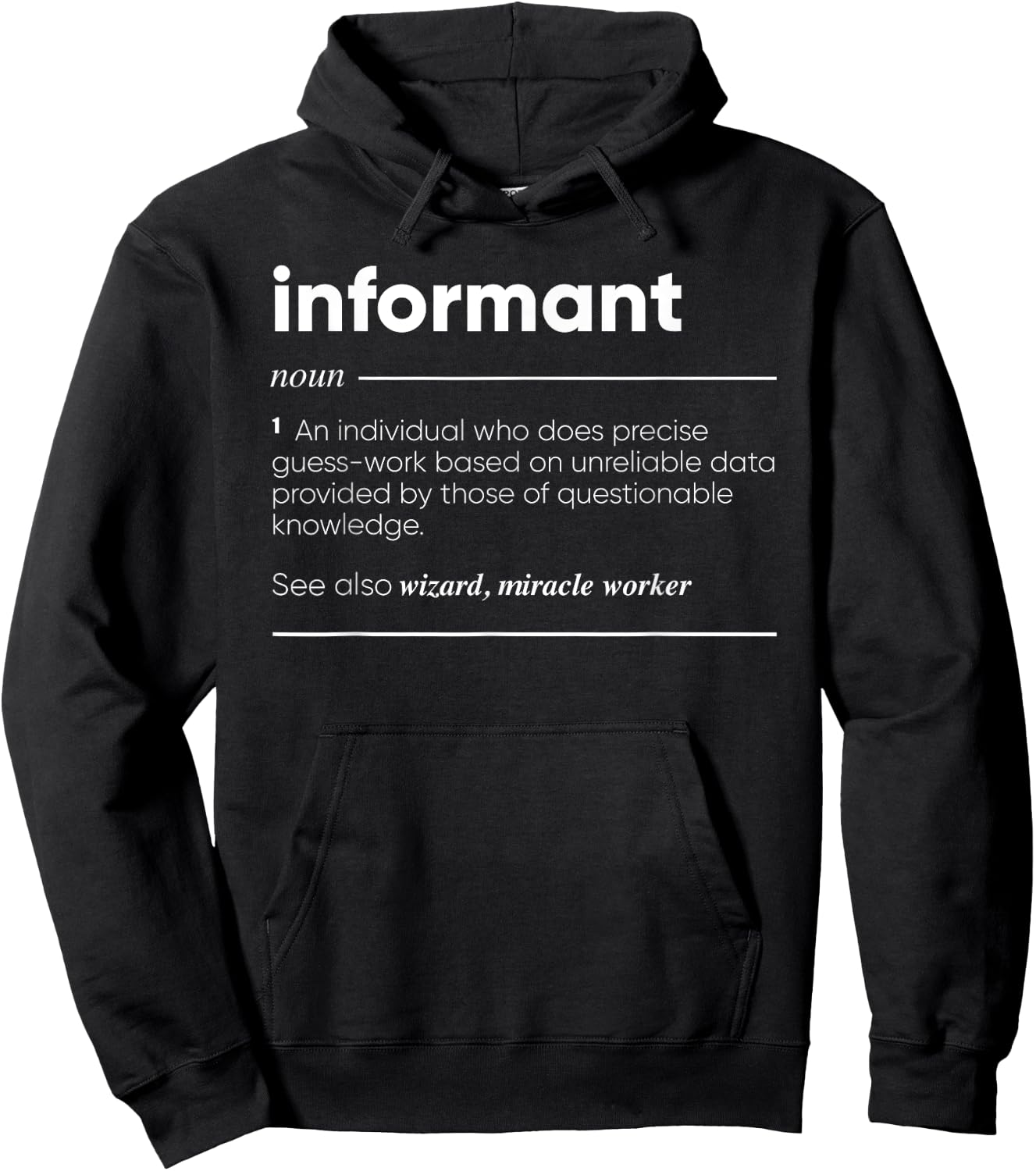 Informant Definition Funny Noun Hoodie - Hoodie | Black