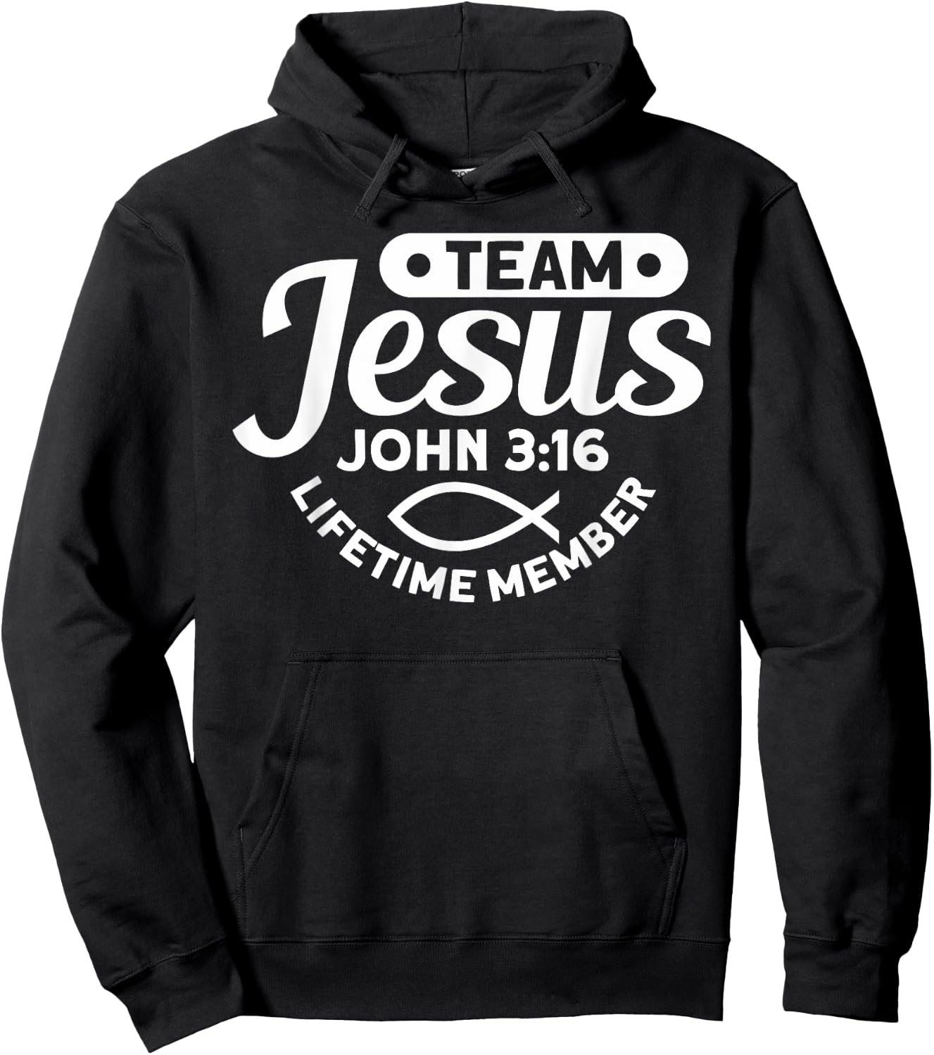 Team Jesus Life Time Member John 3:16 - Funny Religious Hoodie - Hoodie | Black