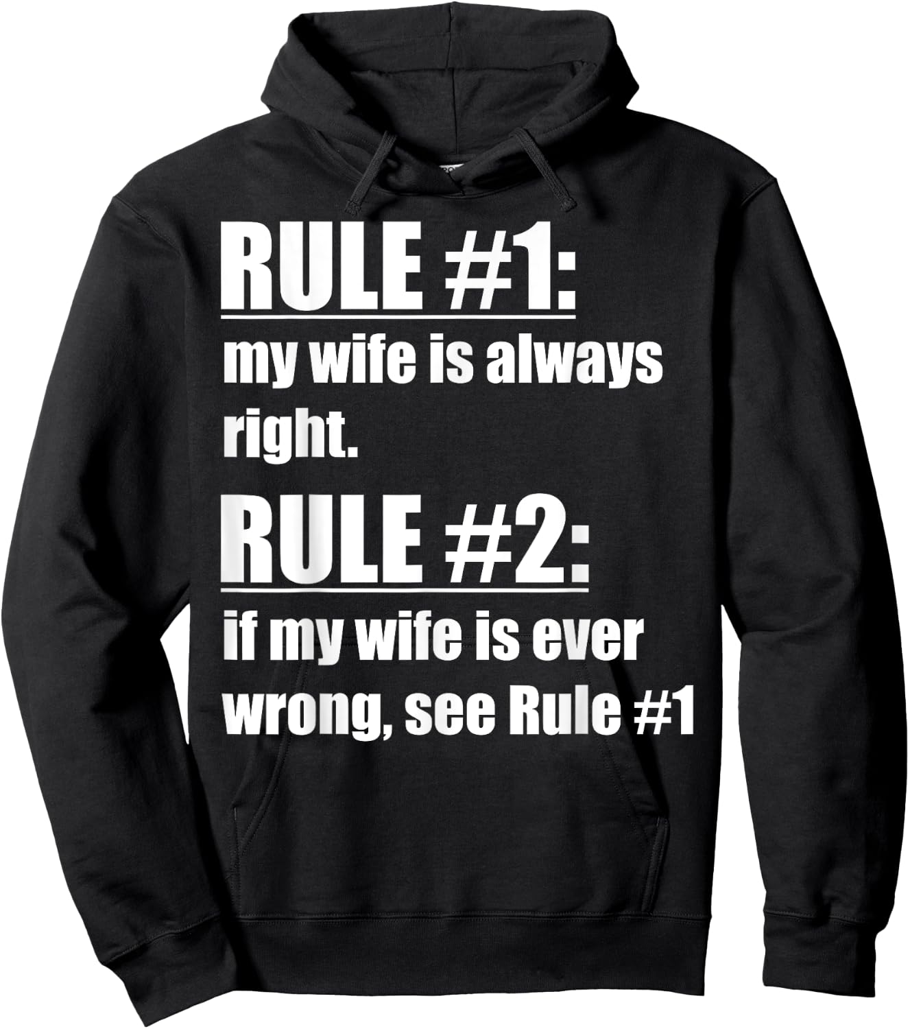 Rule #1 My Wife Is Always Right - Funny Proud Husband Hoodie - Hoodie | Black