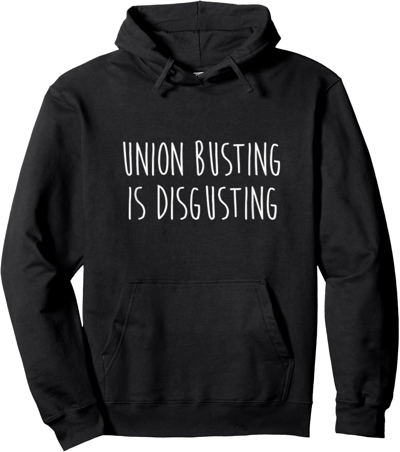 Union Busting is Disgusting Capitalism Labor Workforce Hoodie - Hoodie | Black