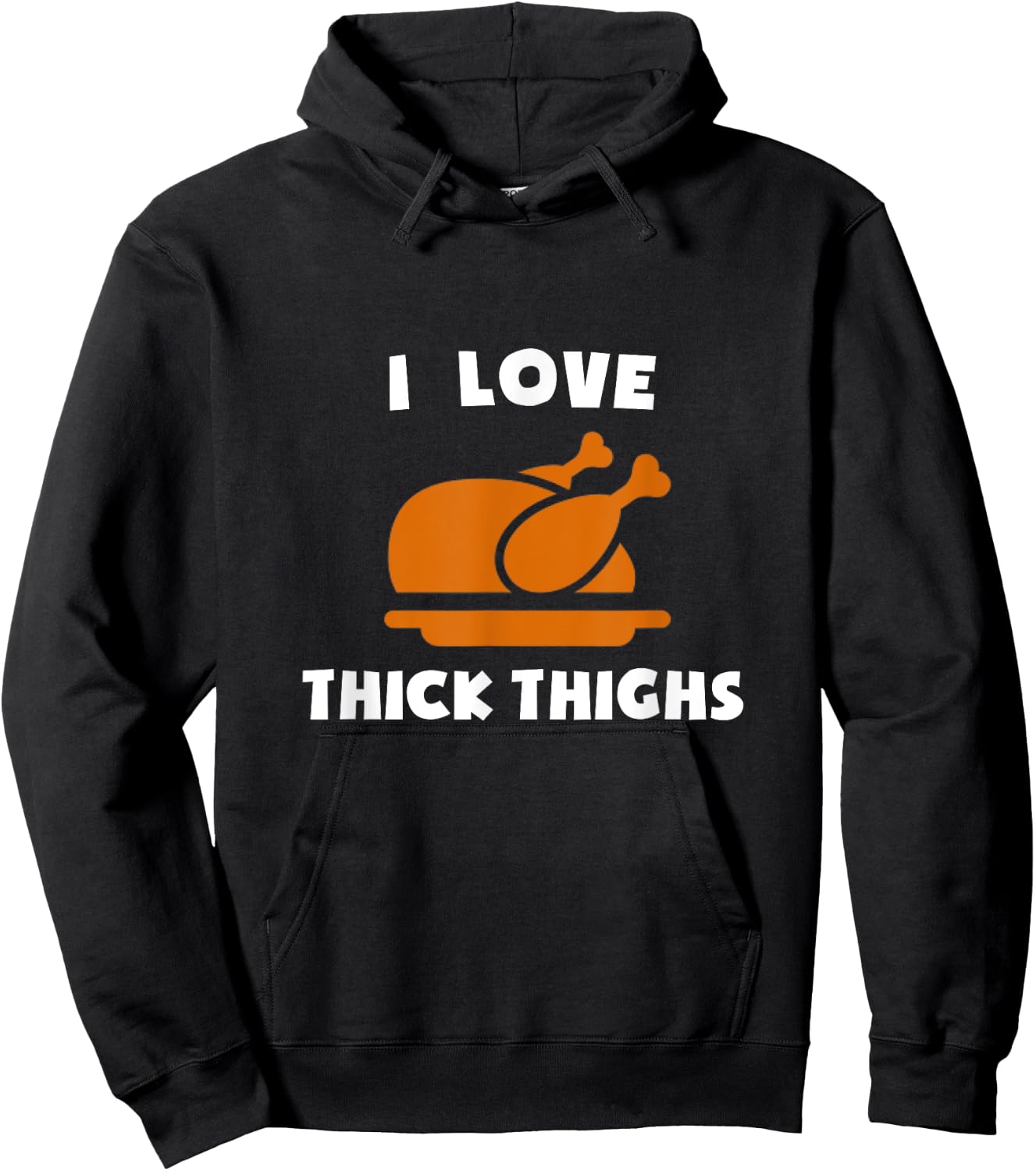 I Love Thick Thighs Delicious Turkey Day Thanksgiving Diner Hoodie - Hoodie | Black