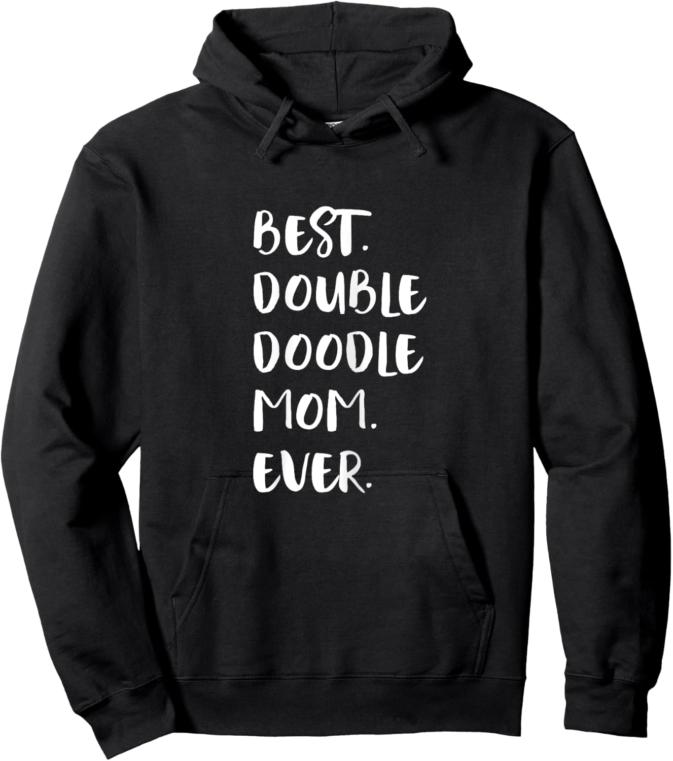 Double Doodles Best Double Doodle Mom Ever Hoodie - Hoodie | Black