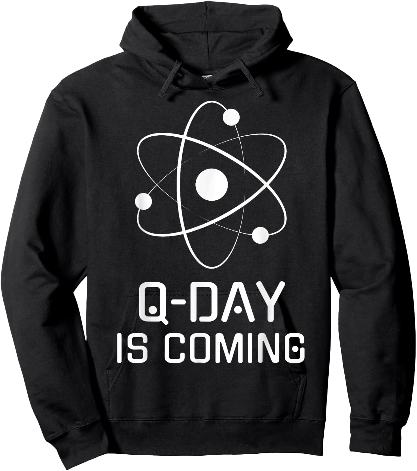 Q-Day is Coming, Quantum Computing, Quantum Security, Qubit Hoodie - Hoodie | Black