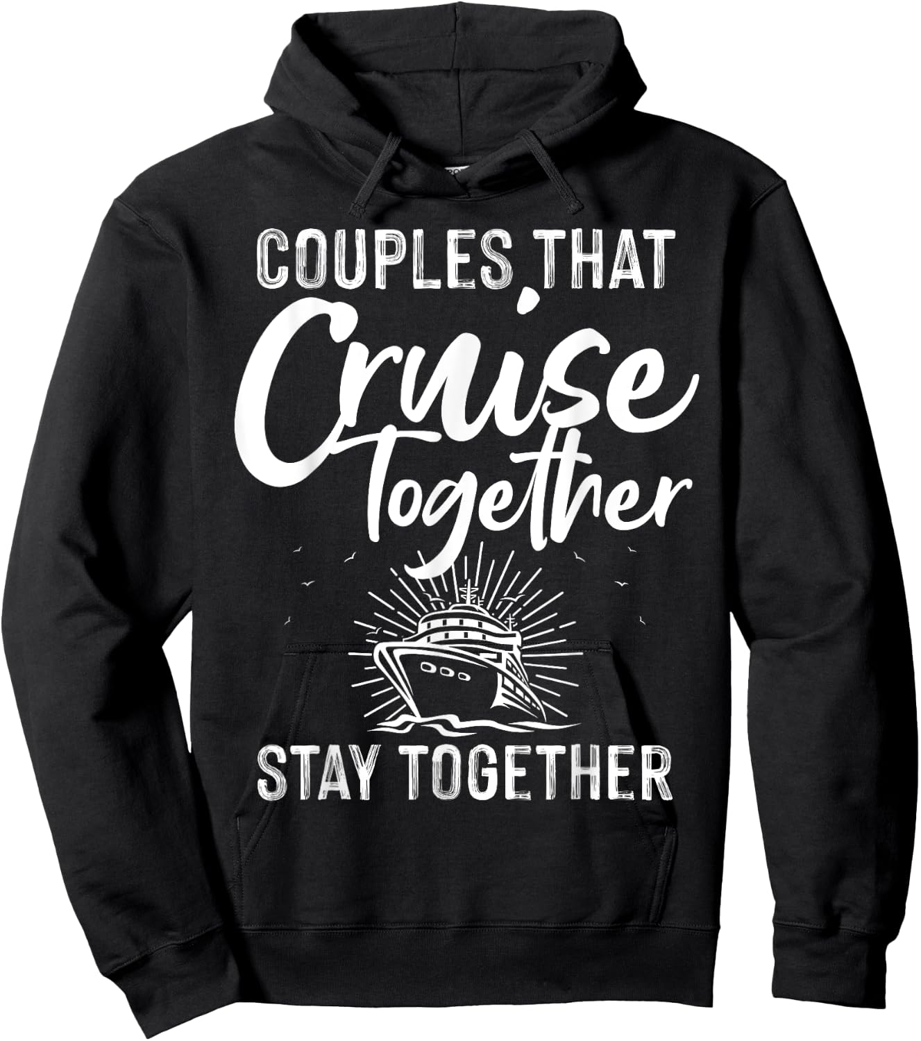 Funny Cruise Couple Cruising Design Men Women Husband Wife Hoodie - Hoodie | Black