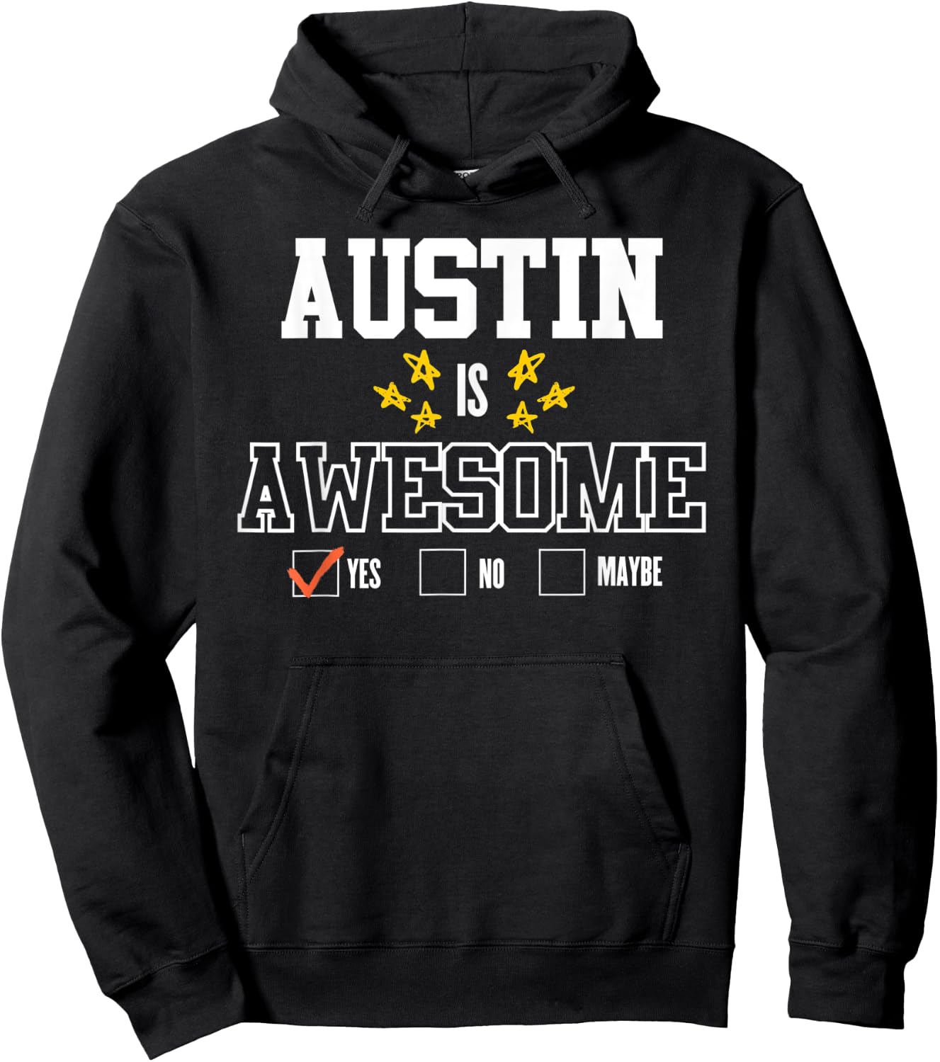 Funny AUSTIN Is Awesome - First Name AUSTIN Hoodie - Hoodie | Black