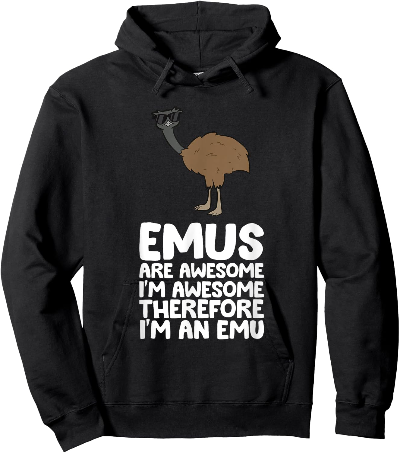 Funny Emu Lover Gifts Emus Are Awesome. I'm Awesome Therefore I'm an Emu -Adults Black Small Classic Fit Short Sleeve Cotton 60% Polyester 40% Hoodie - Hoodie | Black
